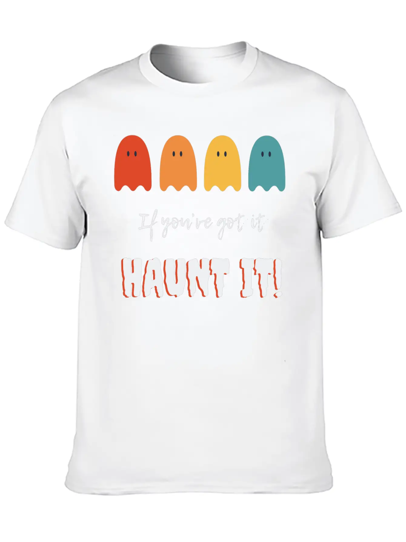 If You've Got It, Haunt It: Ghostly Glam Unisex Short Sleeve Soft Cotton T-Shirt – Casual Everyday Wear