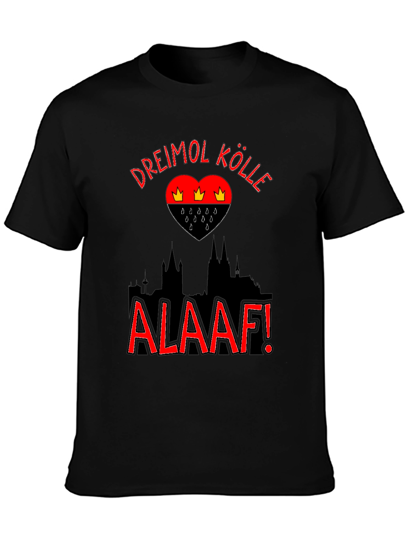Cologne Germany Alaaf T-Shirt