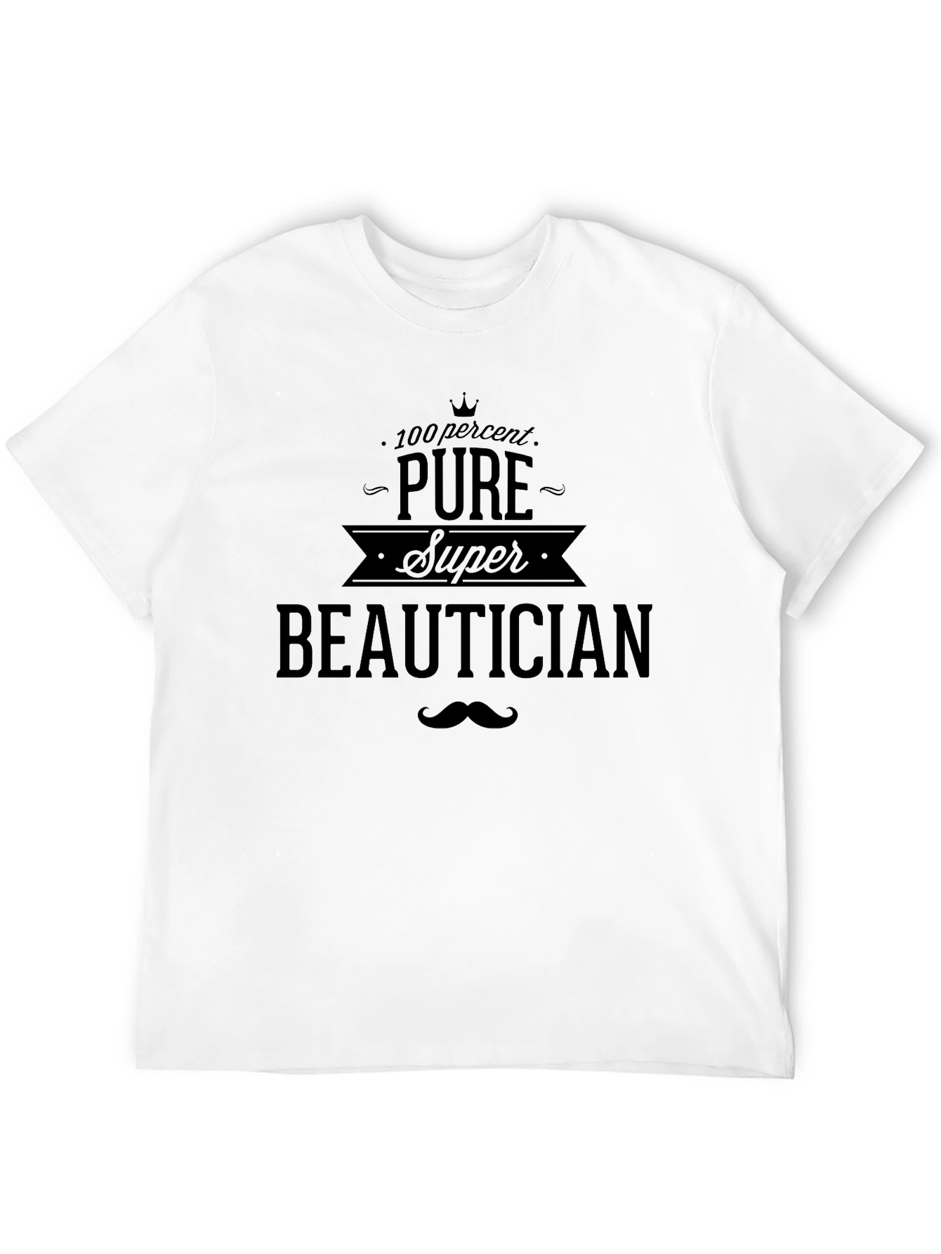 Pure Super Beautician Black T-Shirt