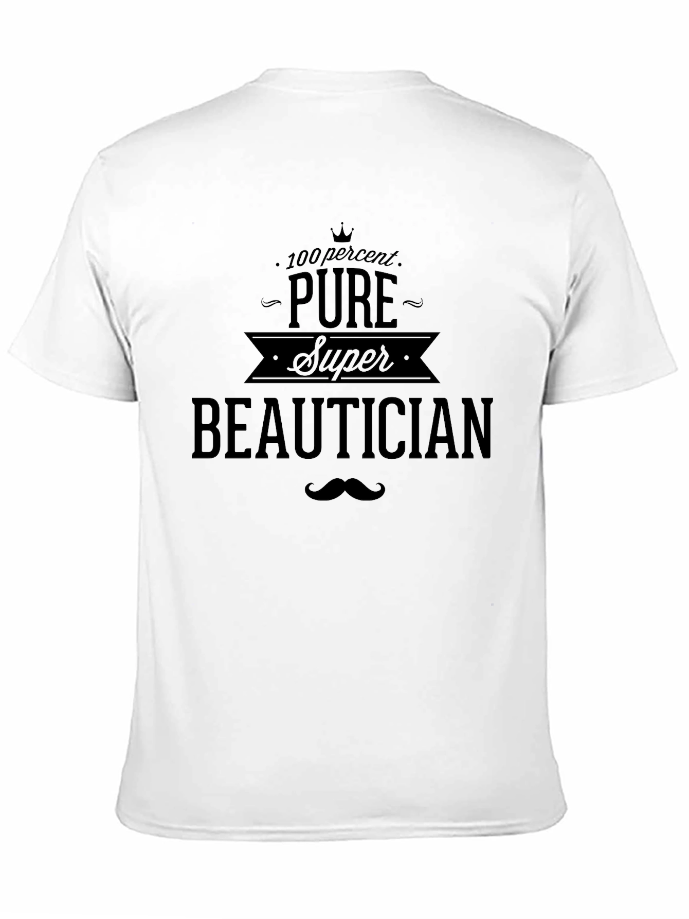 Pure Super Beautician Black T-Shirt