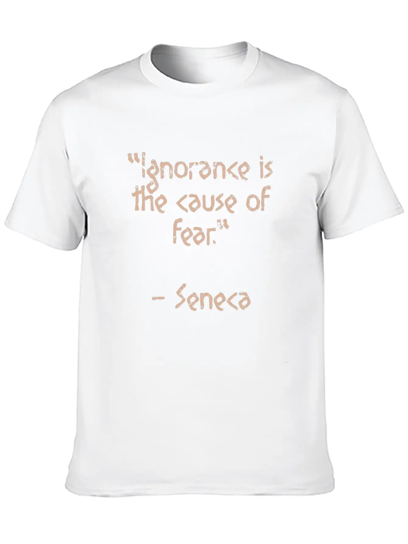 Ignorance Is - Seneca Quote Stoic Wisdom Unisex Short Sleeve Soft Cotton T-Shirt – Casual Everyday Wear