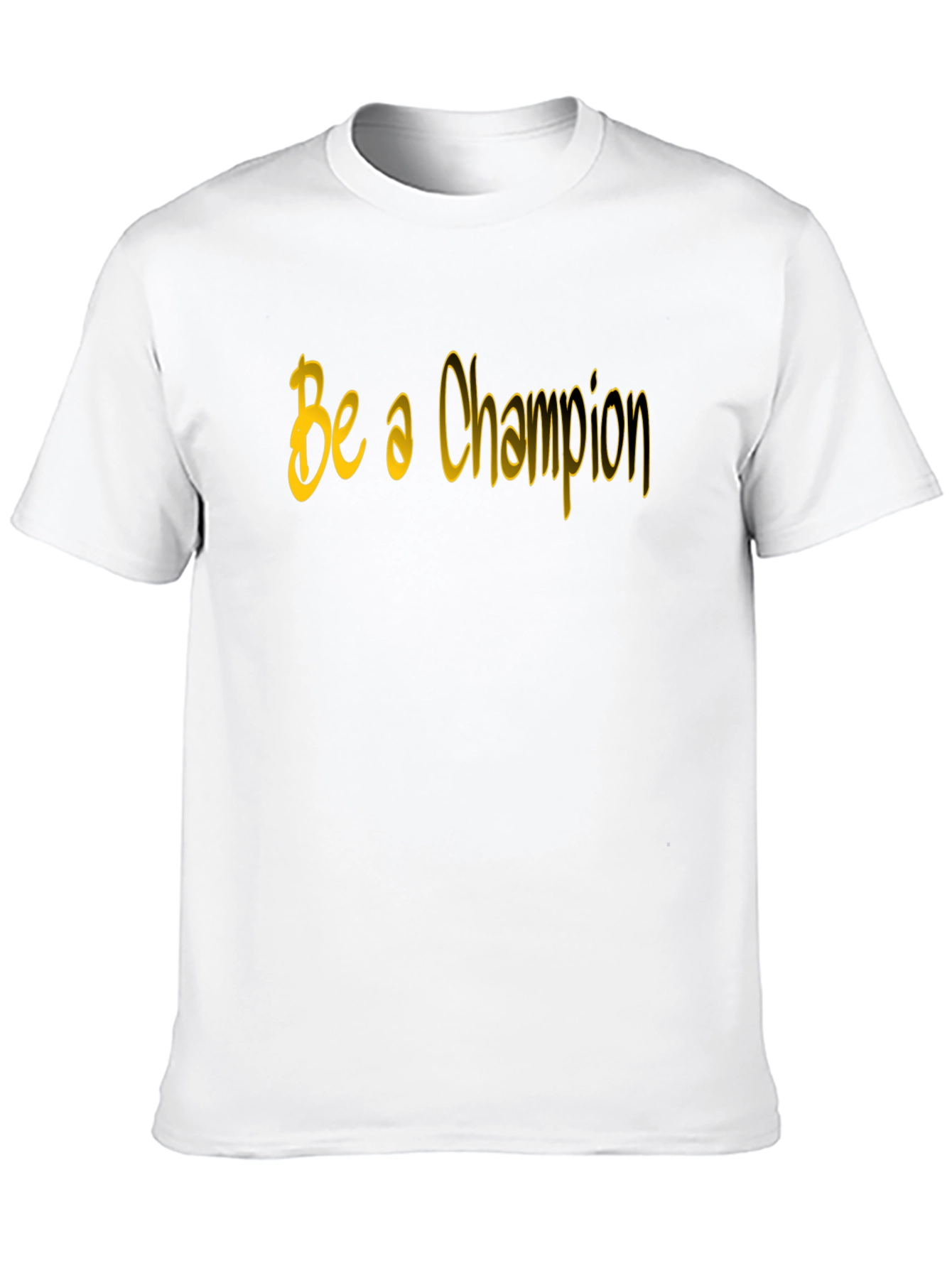 Be a Champion Black T-Shirt
