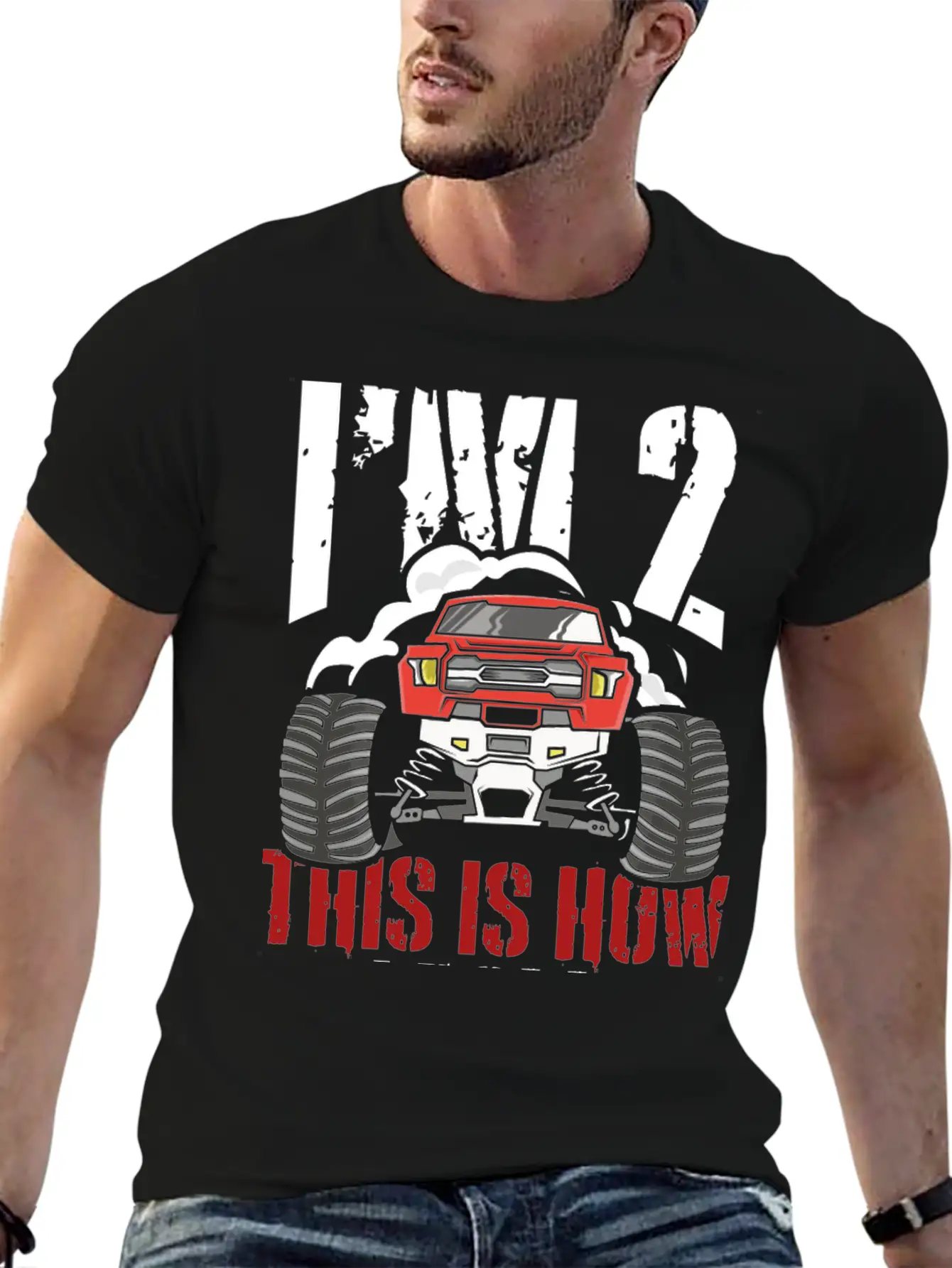 I'm 2 This Is How I Roll 2 Year Old Truck Racer Stylish Everyday T-Shirt – Unisex Basic Cotton Tee