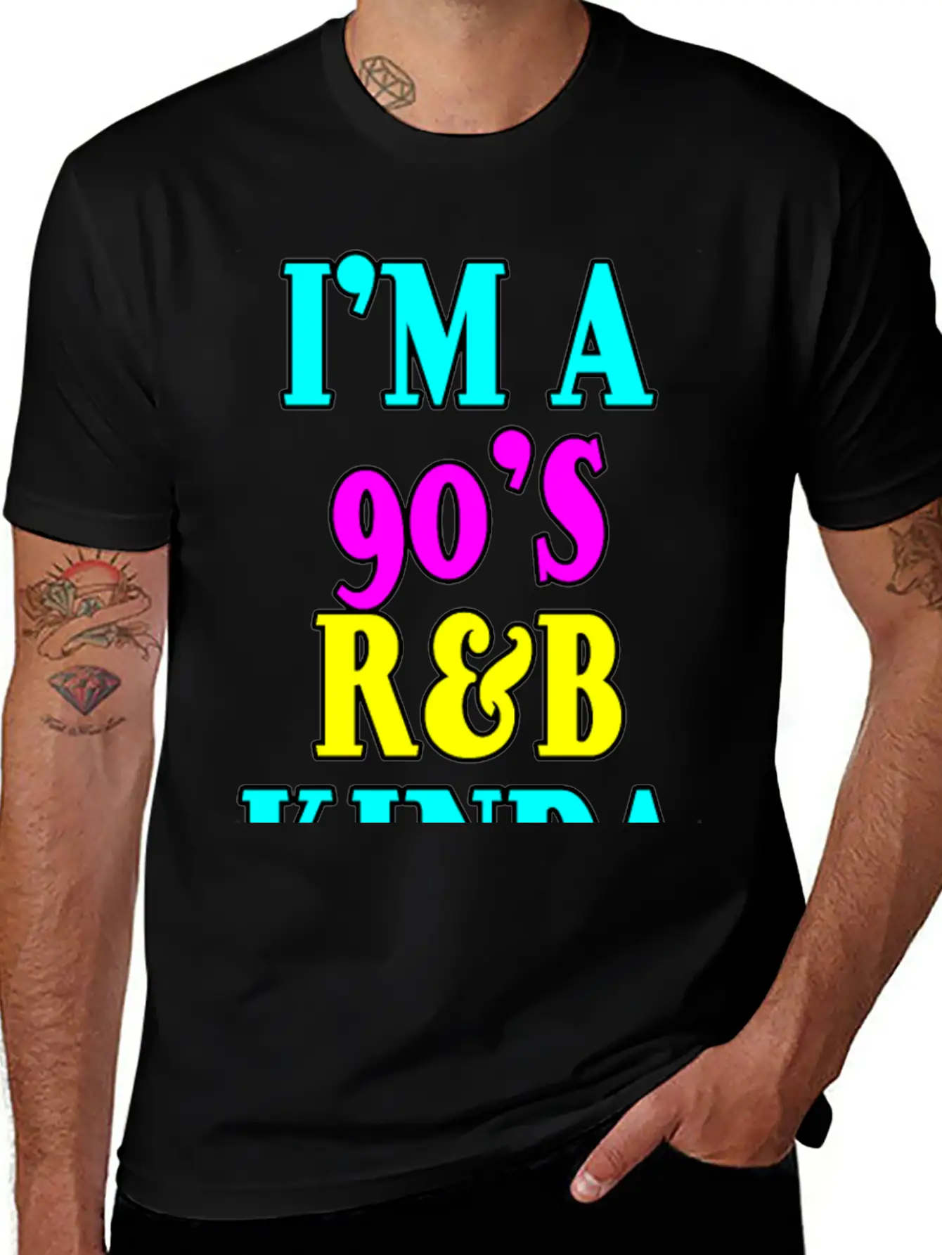 I'm A 90's R'b Kinda Girl 12 Unisex Short Sleeve Soft Cotton T-Shirt – Casual Everyday Wear