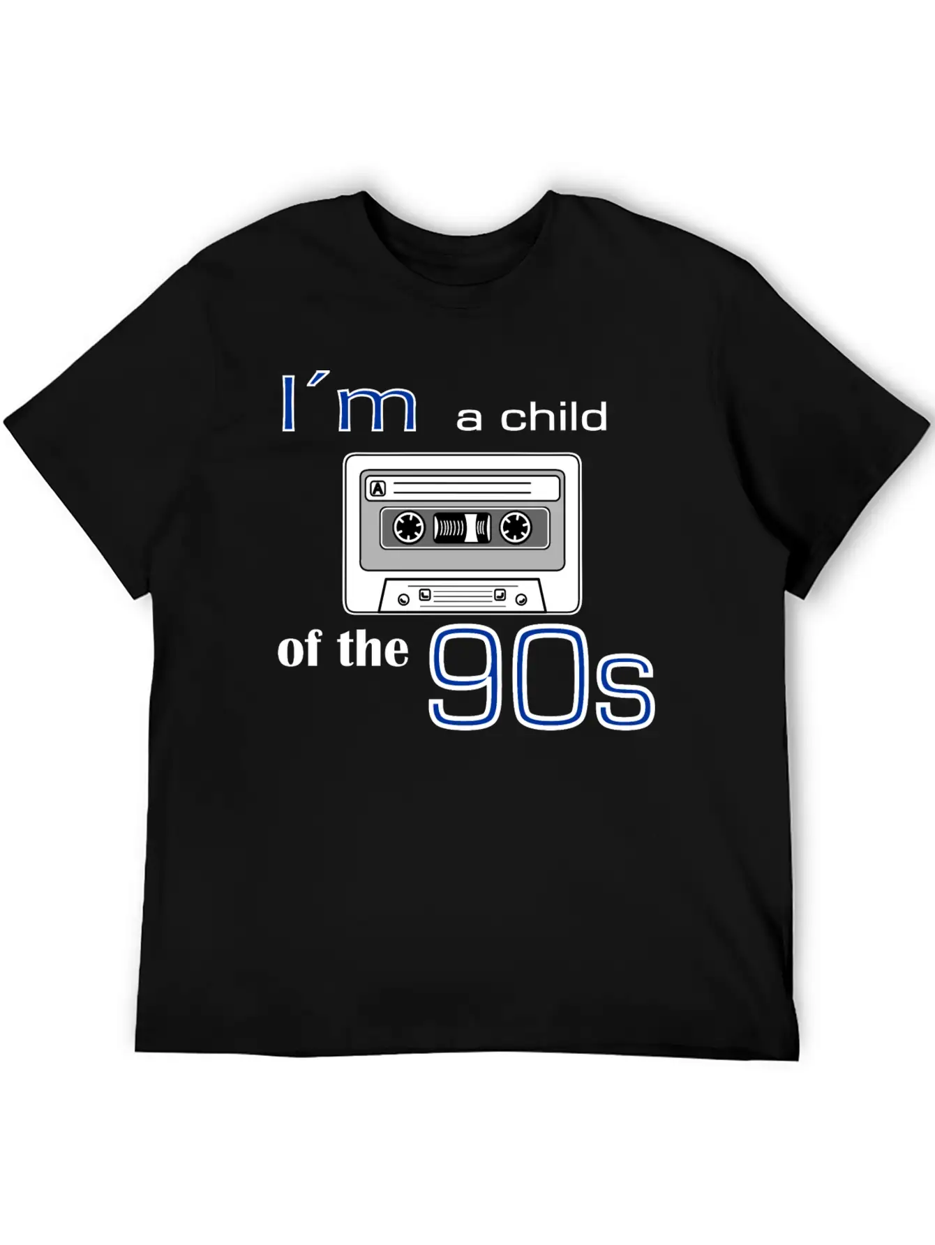 I'm A Child Of The Nineties – Cassette Tape Unisex Short Sleeve Soft Cotton T-Shirt – Casual Everyday Wear