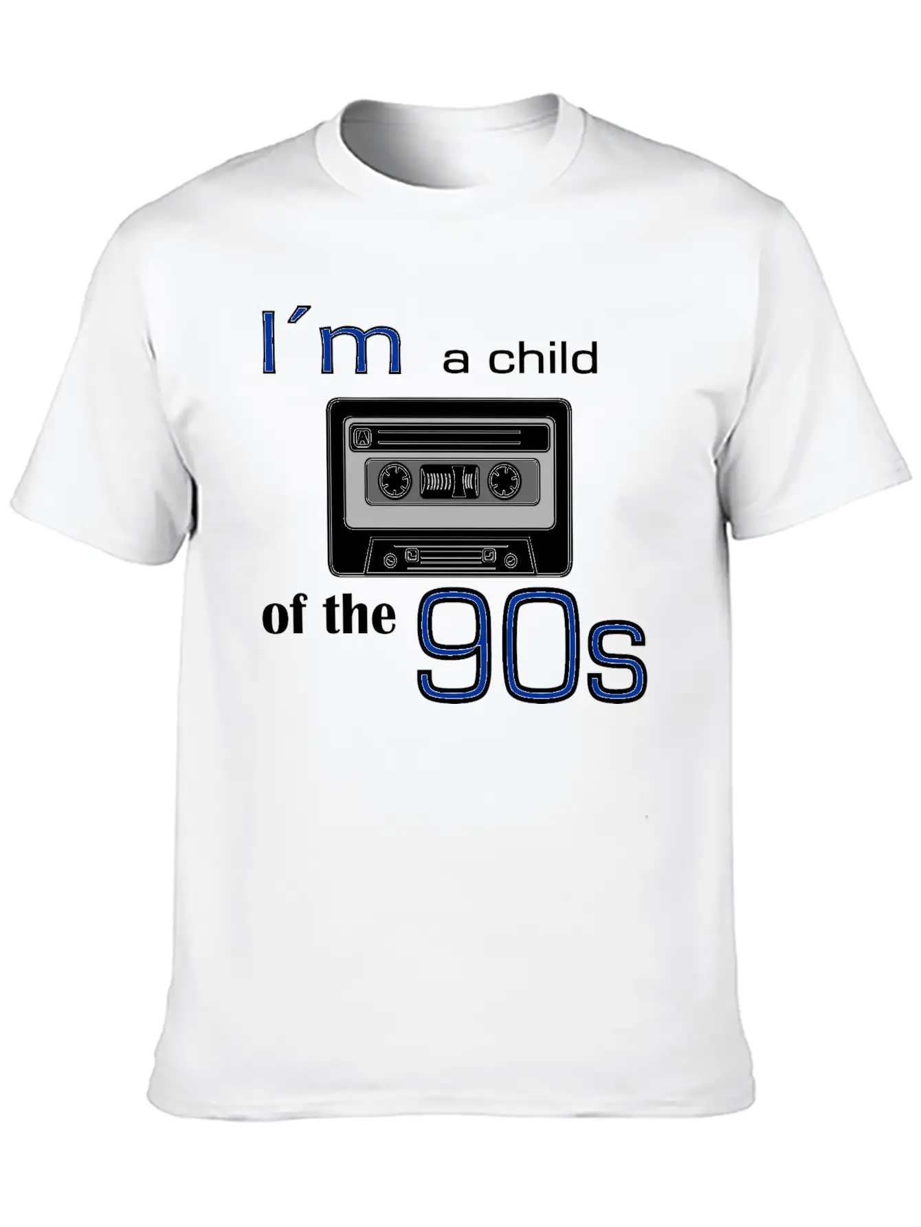 I'm A Child Of The Nineties – Cassette Tape Unisex Short Sleeve Soft Cotton T-Shirt – Casual Everyday Wear