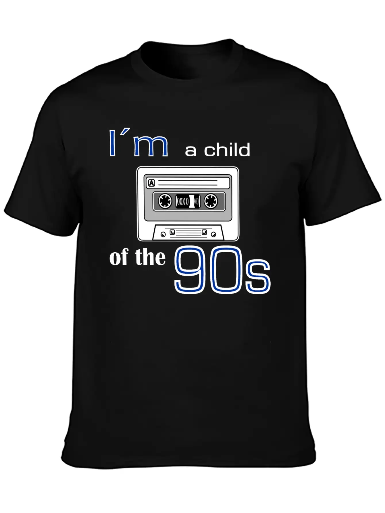 I'm A Child Of The Nineties – Cassette Tape Unisex Short Sleeve Soft Cotton T-Shirt – Casual Everyday Wear
