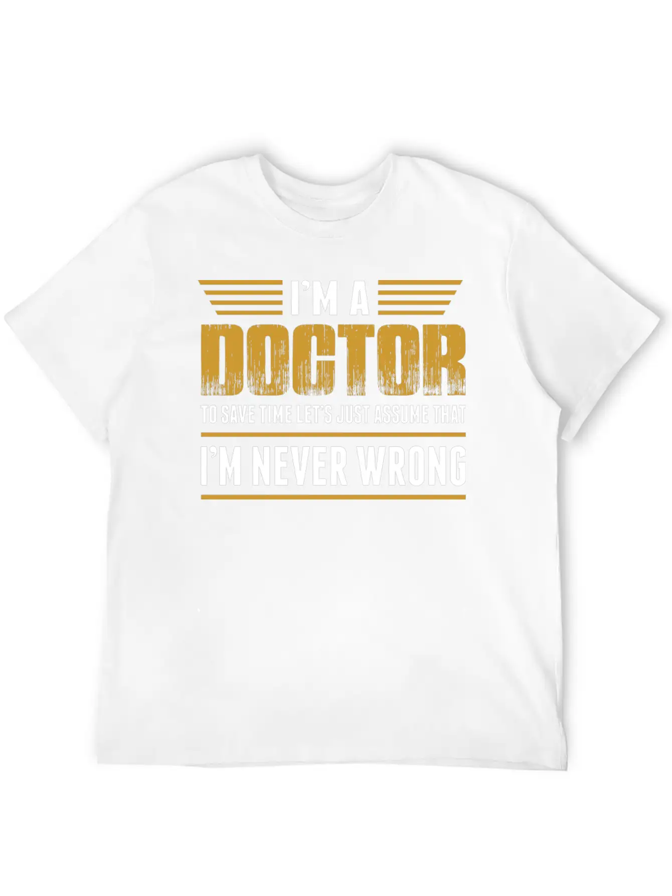 Im A Doctor Timeless Short Sleeve Tee – Comfy And Minimalist Design