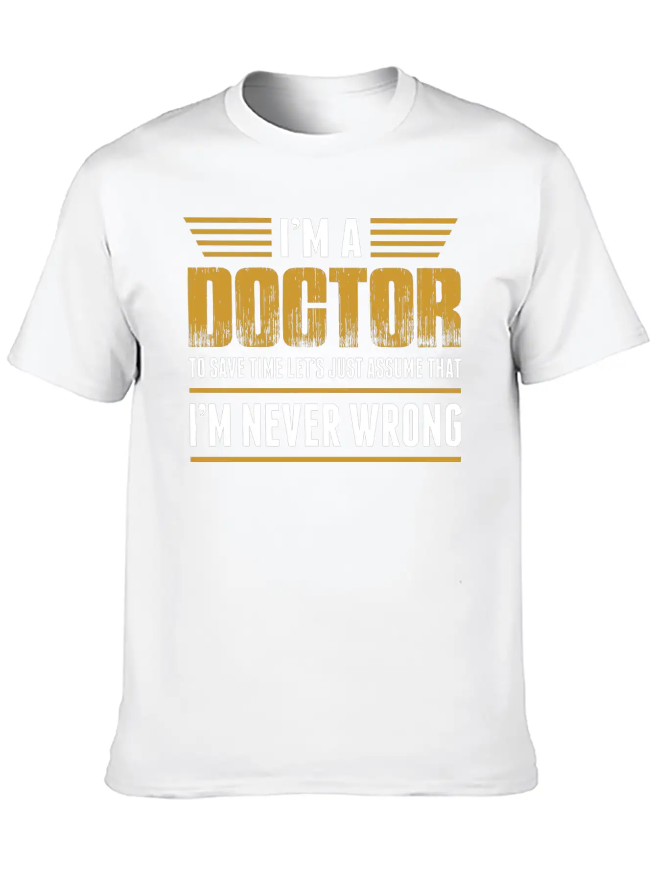 Im A Doctor Timeless Short Sleeve Tee – Comfy And Minimalist Design