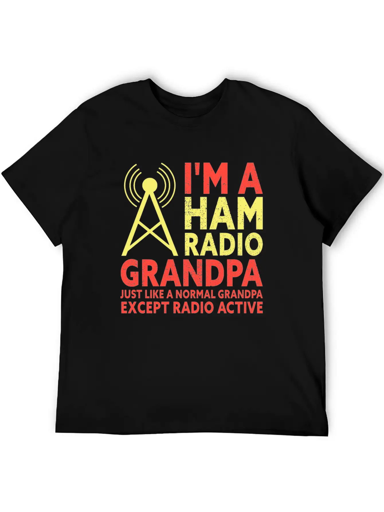 I'm A HAM Radio Grandpa Funny Amateur Radio Unisex Short Sleeve Soft Cotton T-Shirt – Casual Everyday Wear