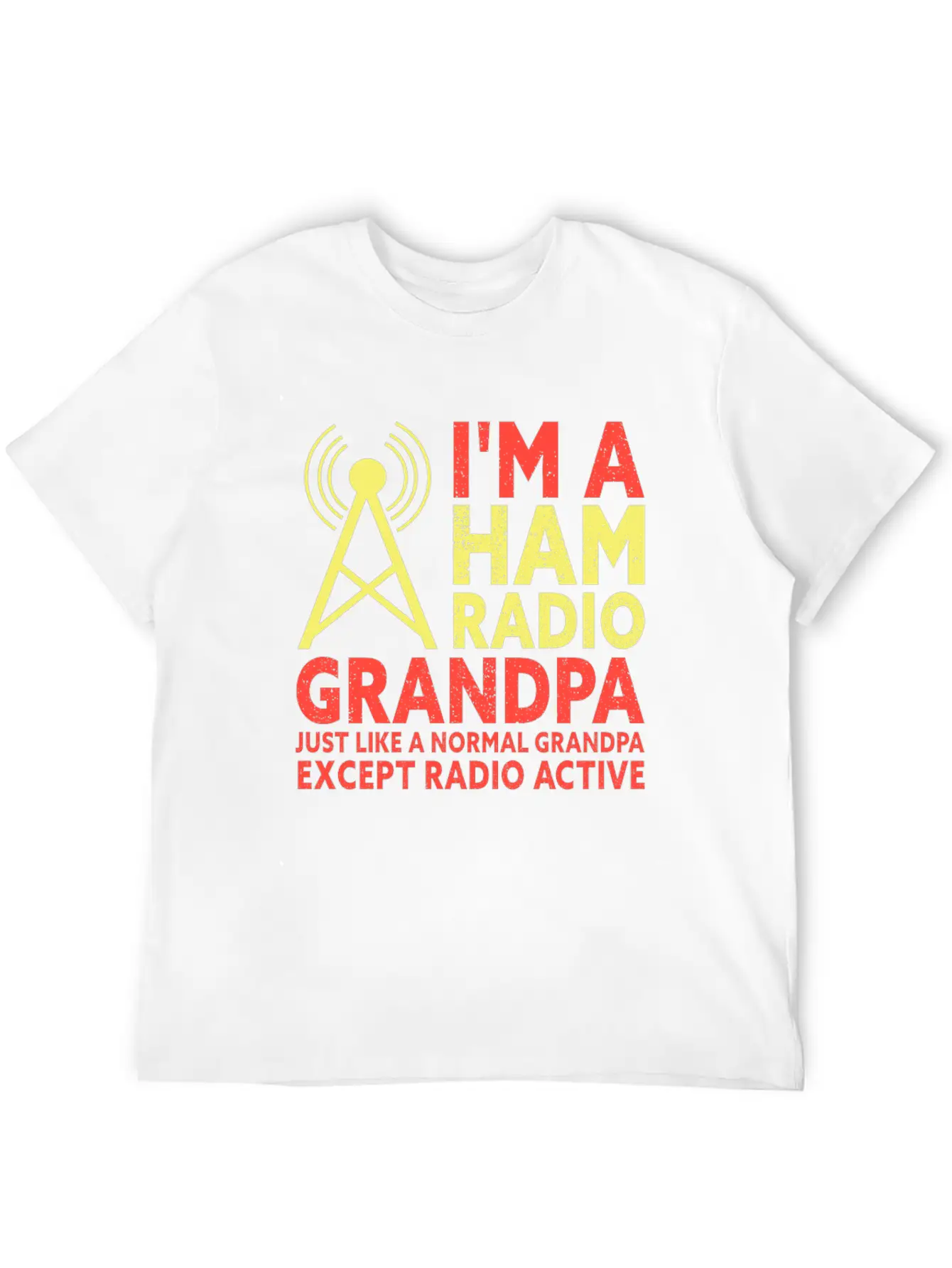 I'm A HAM Radio Grandpa Funny Amateur Radio Unisex Short Sleeve Soft Cotton T-Shirt – Casual Everyday Wear