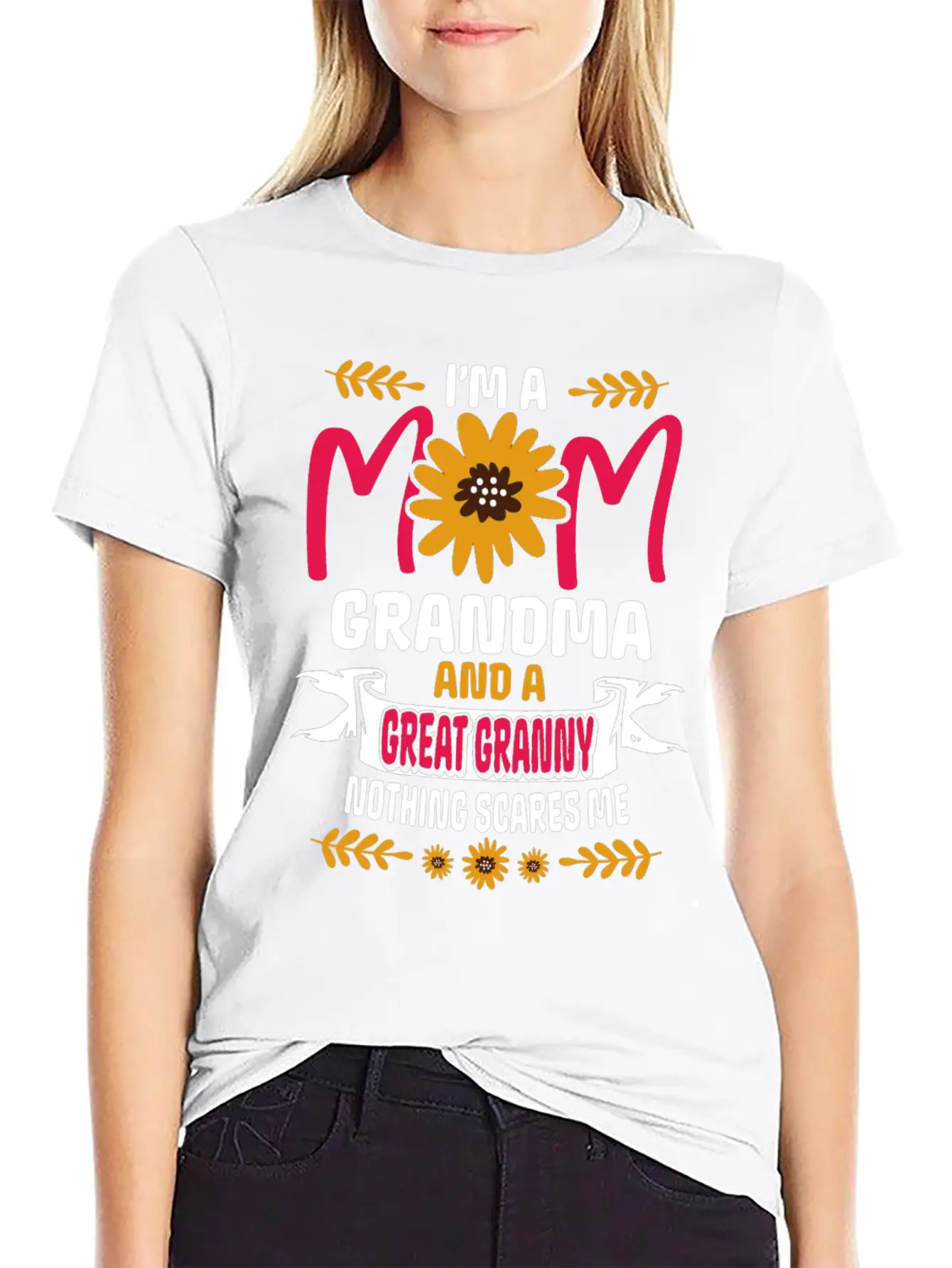 I'm A Mom Granny And Great Granny - Nothing Scares Comfortable Minimalist Graphic Tee – Summer Style Essential