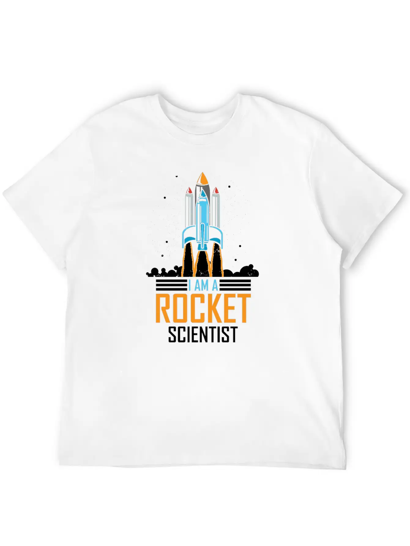 I'm A Rocket Scientist Aerospace Engineering Space Stylish Everyday T-Shirt – Unisex Basic Cotton Tee