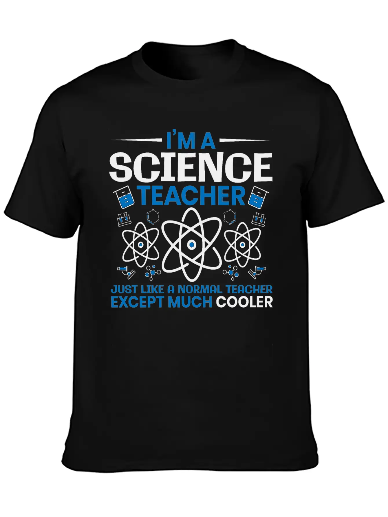 I'm A Science Teacher Just Like A Normal Teacher Essential Unisex Summer Tee – Soft Cotton Casual Fit