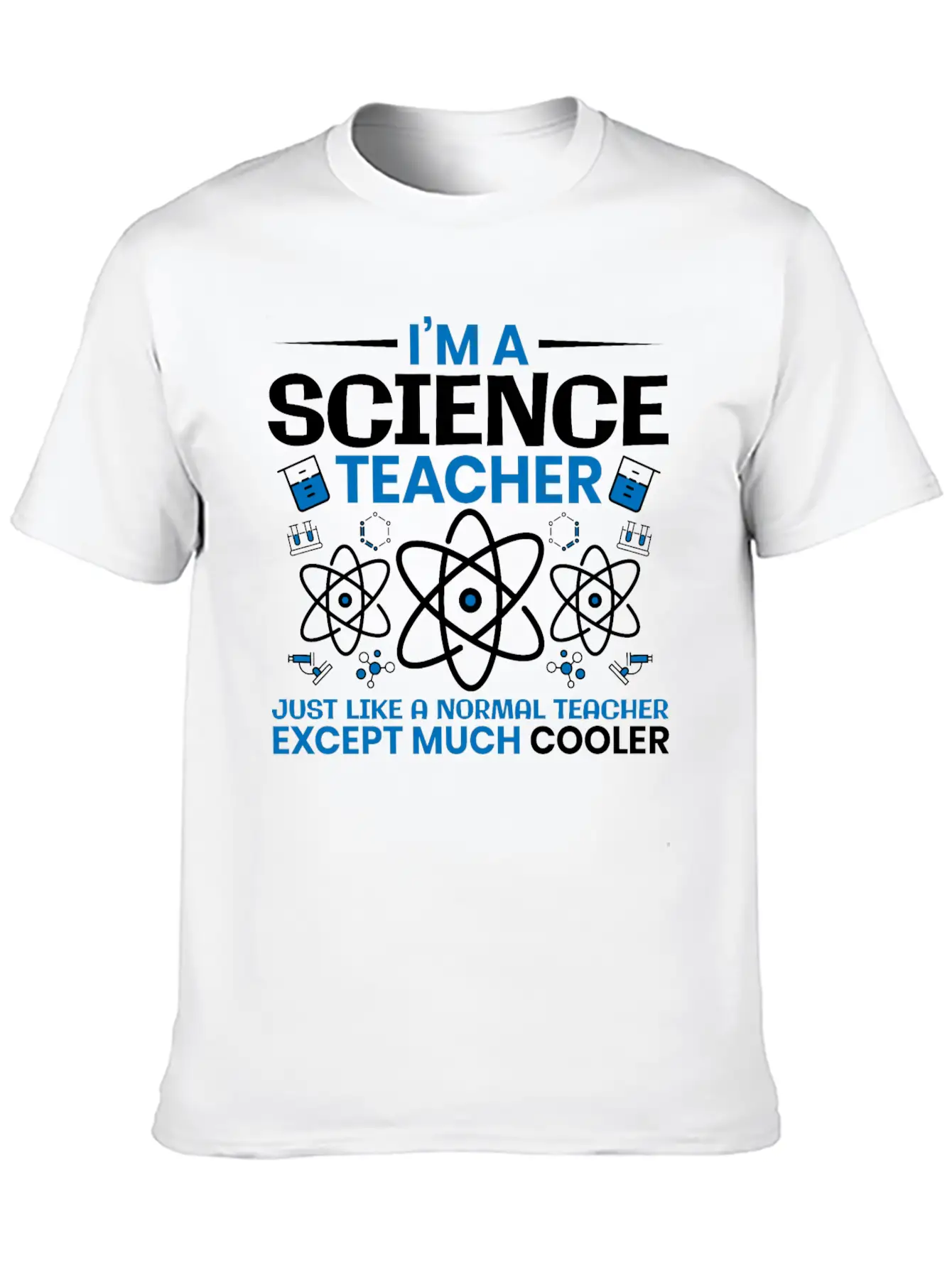 I'm A Science Teacher Just Like A Normal Teacher Essential Unisex Summer Tee – Soft Cotton Casual Fit