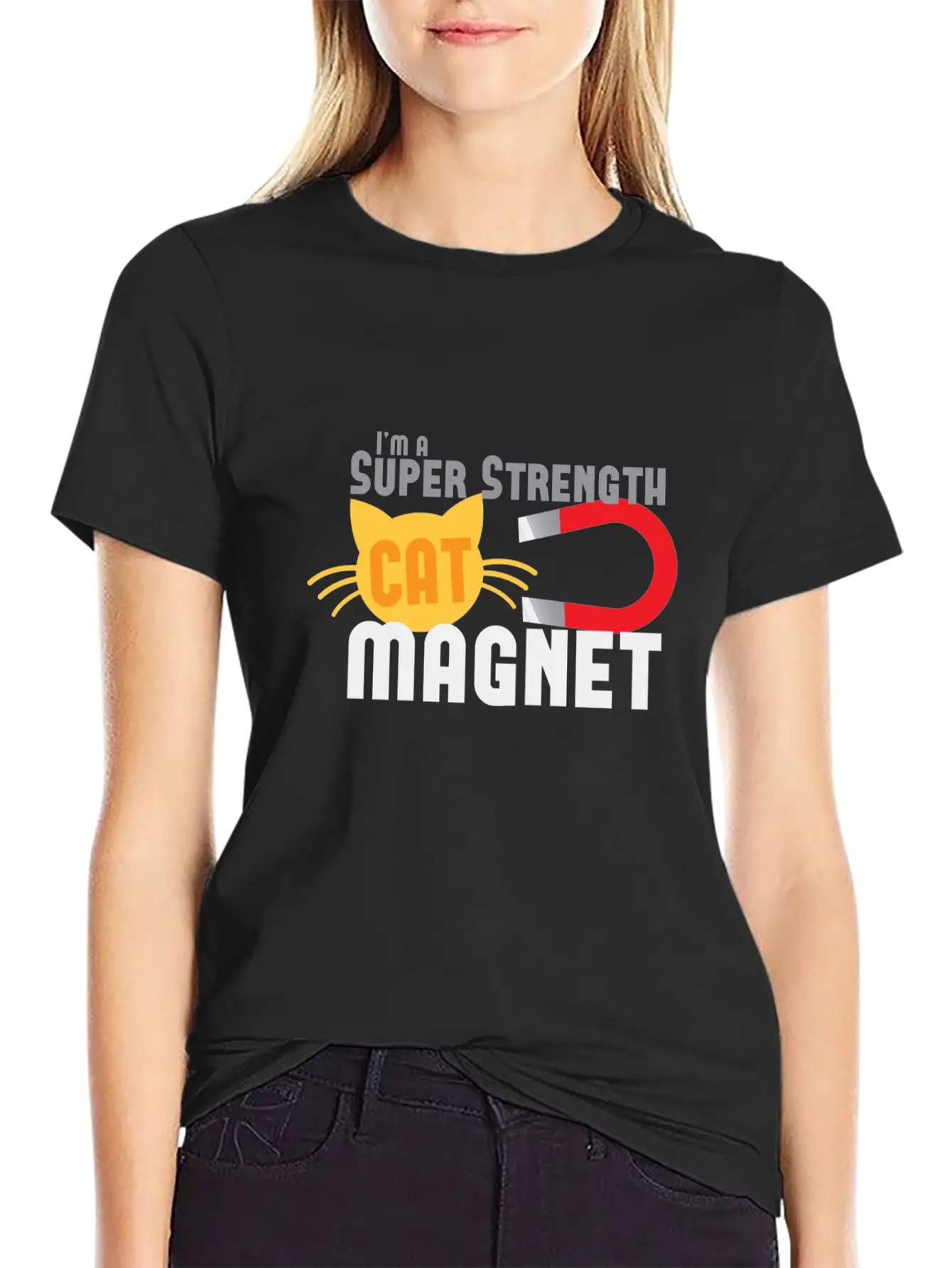I'm A Super Strength Cat Magnet Timeless Short Sleeve Tee – Comfy And Minimalist Design