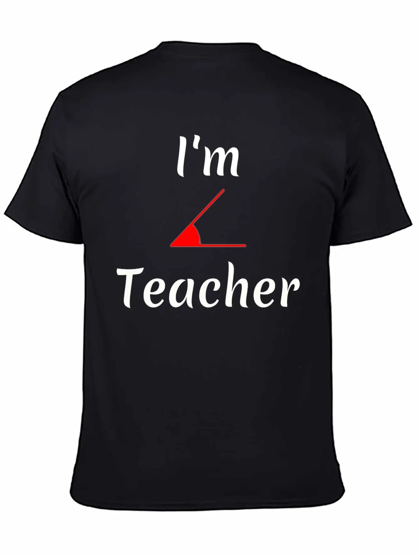 I"m Acute Teacher T-shirt Unisex Short Sleeve Soft Cotton T-Shirt – Casual Everyday Wear