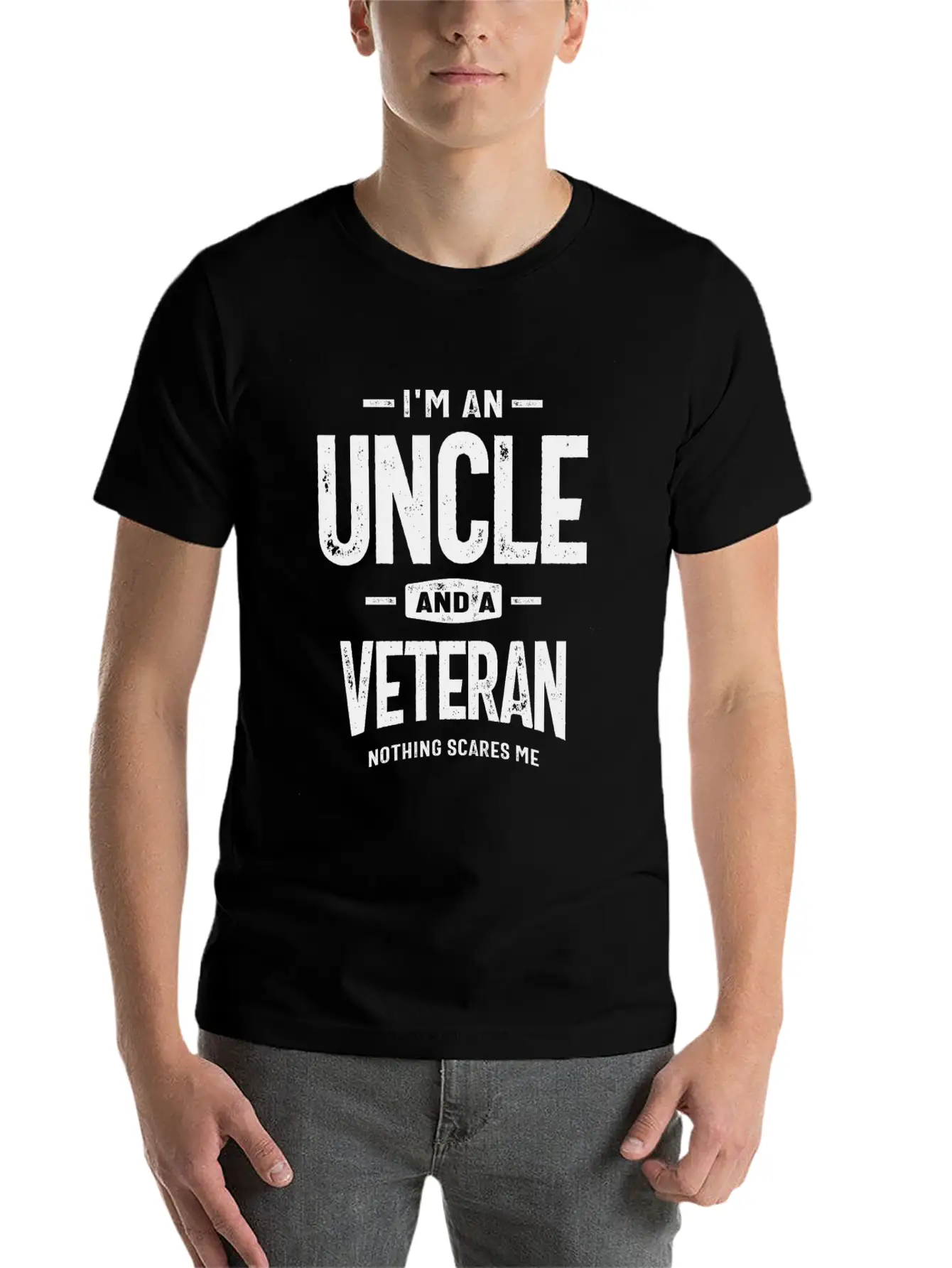 I'm An Uncle And A Veteran - Fearless And Proud Stylish Everyday T-Shirt – Unisex Basic Cotton Tee