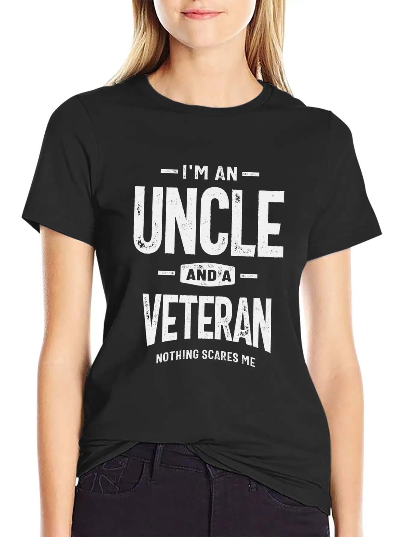 I'm An Uncle And A Veteran - Fearless And Proud Stylish Everyday T-Shirt – Unisex Basic Cotton Tee