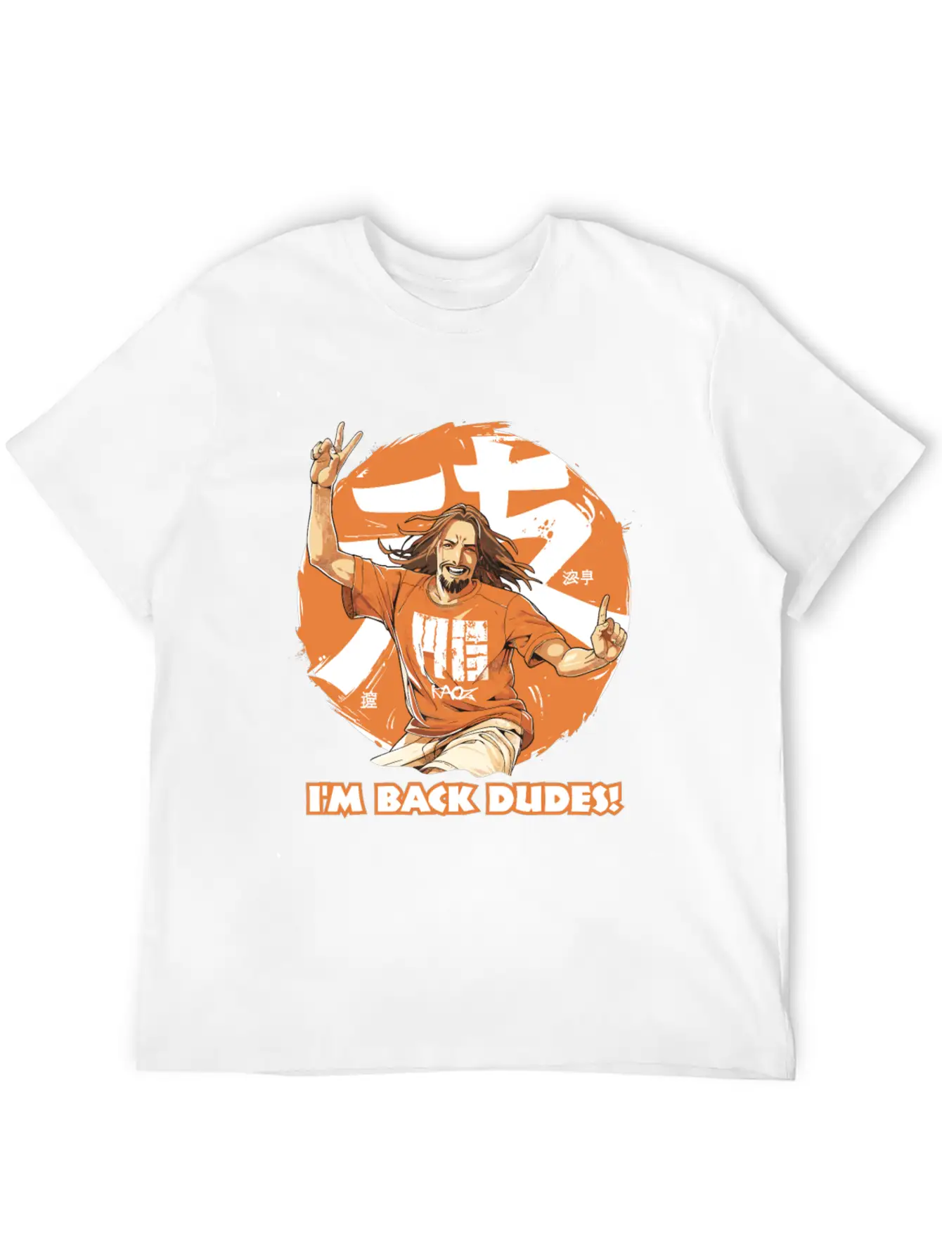 "I'm Back, Dudes!" - Contemporary Jesus Dude Stylish Everyday T-Shirt – Unisex Basic Cotton Tee