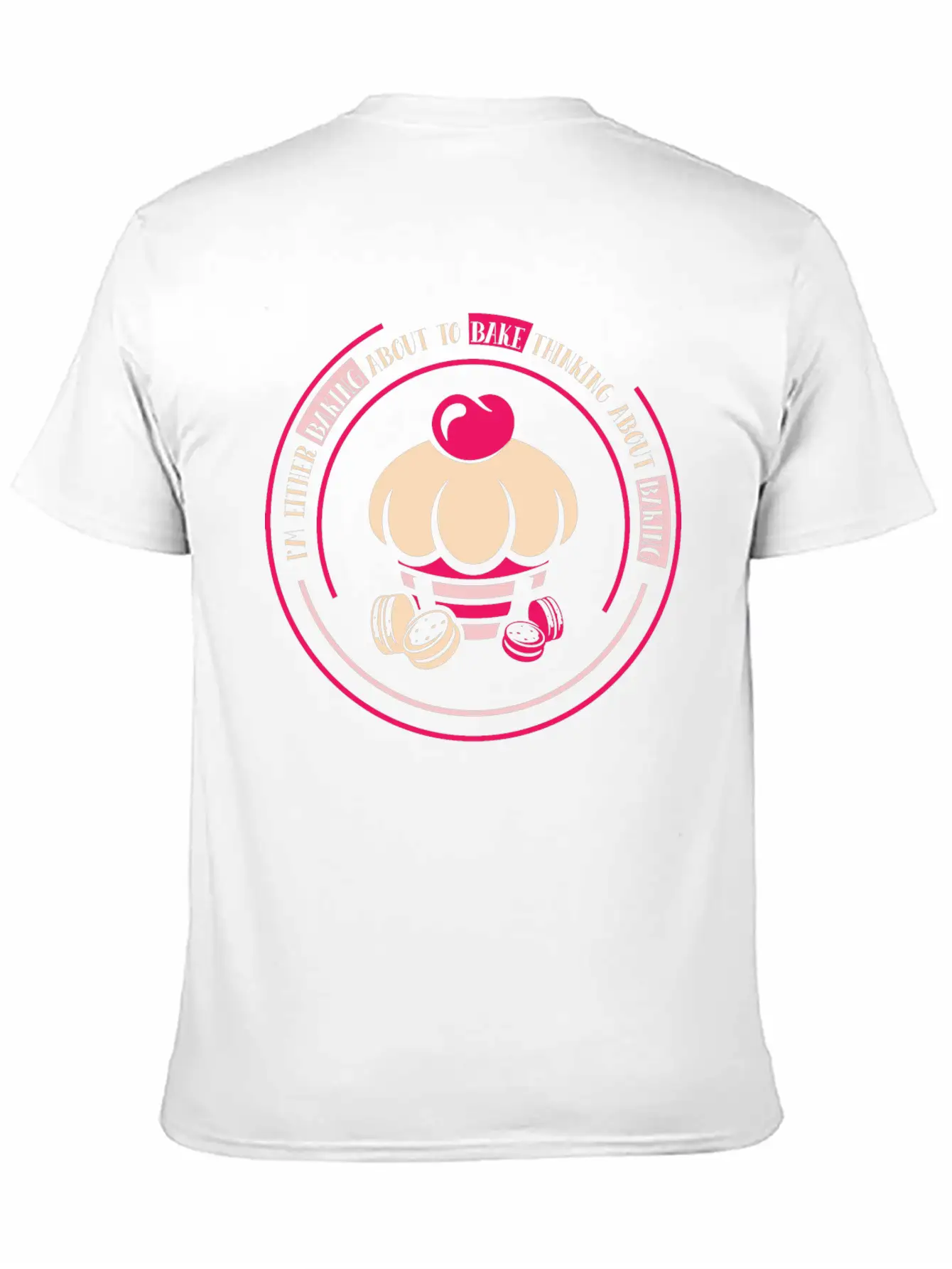 I'm Either Baking About To Bake Thinking About Timeless Short Sleeve Tee – Comfy And Minimalist Design