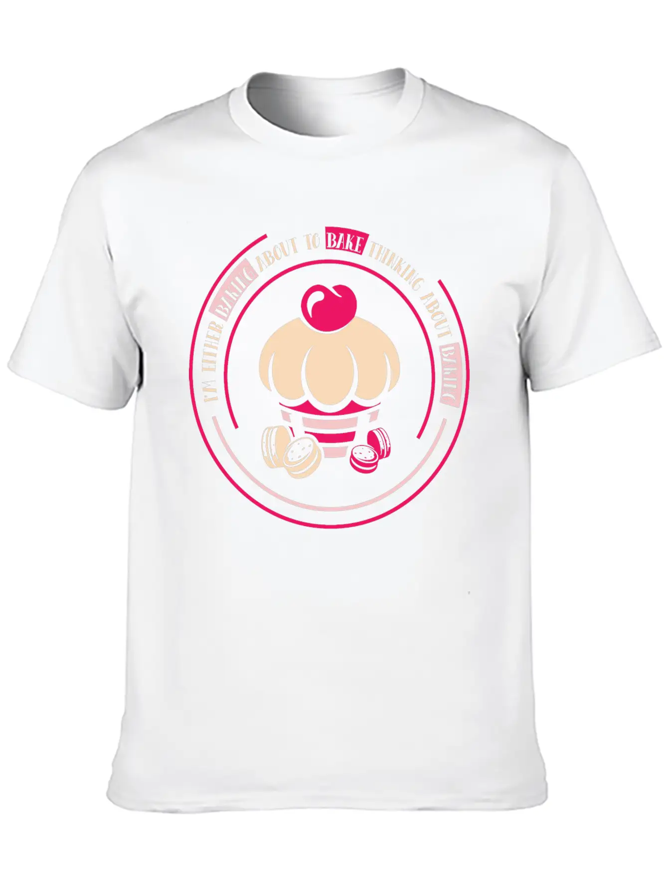 I'm Either Baking About To Bake Thinking About Timeless Short Sleeve Tee – Comfy And Minimalist Design
