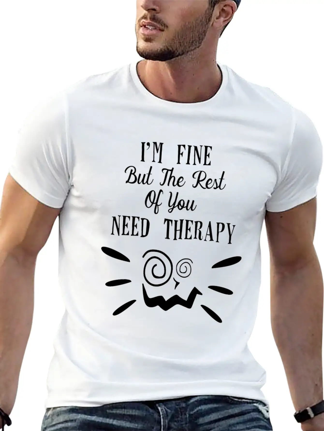 Im Fine But The Rest Unisex Casual T-Shirt – Clean Design For Daily Comfort