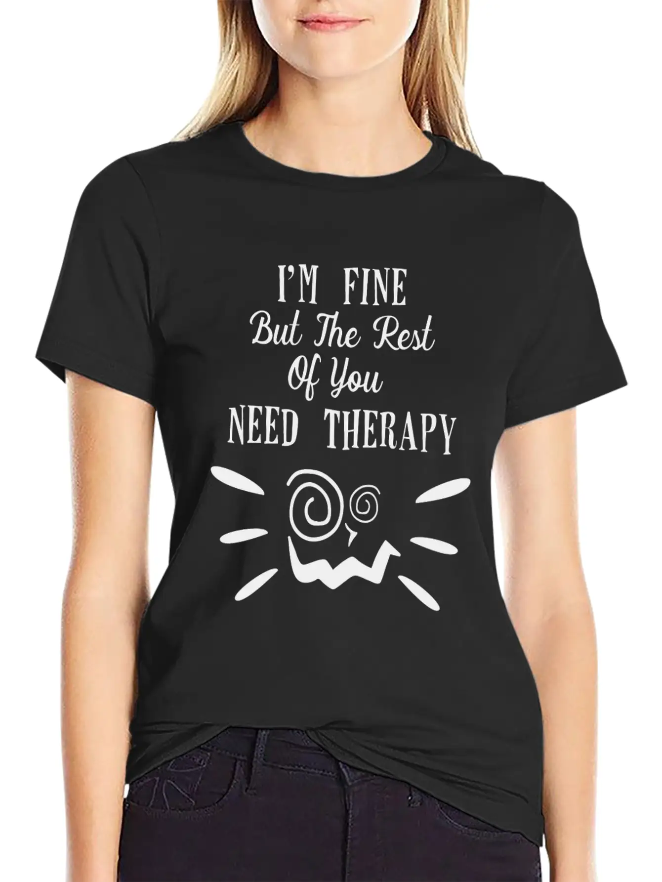 Im Fine But The Rest Unisex Casual T-Shirt – Clean Design For Daily Comfort