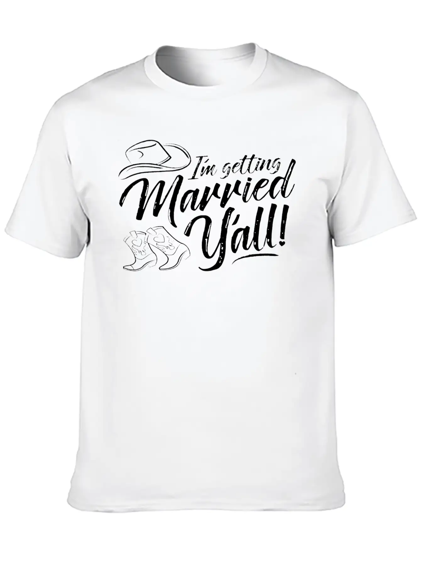 I'm Getting Married Y'all , Wedding Shower S, Brid Stylish Everyday T-Shirt – Unisex Basic Cotton Tee