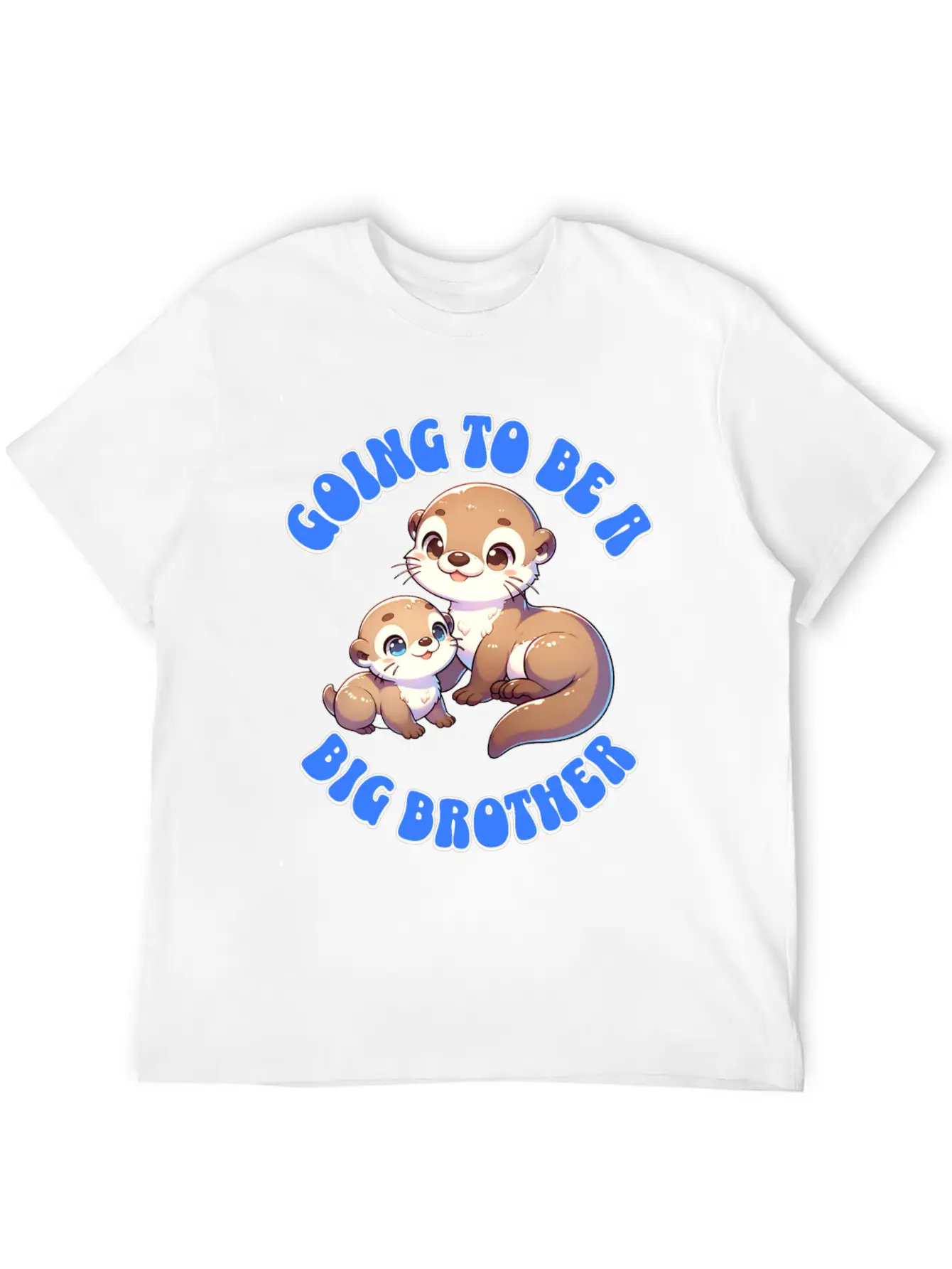 I'm Going To Be A Big Brother Sweet Otter, Brother Unisex Short Sleeve Soft Cotton T-Shirt – Casual Everyday Wear