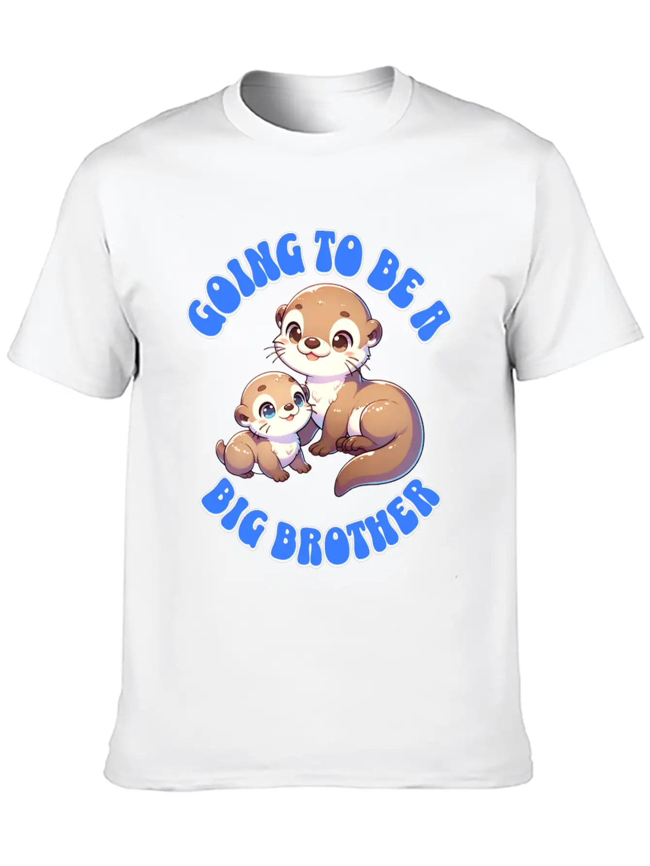 I'm Going To Be A Big Brother Sweet Otter, Brother Unisex Short Sleeve Soft Cotton T-Shirt – Casual Everyday Wear