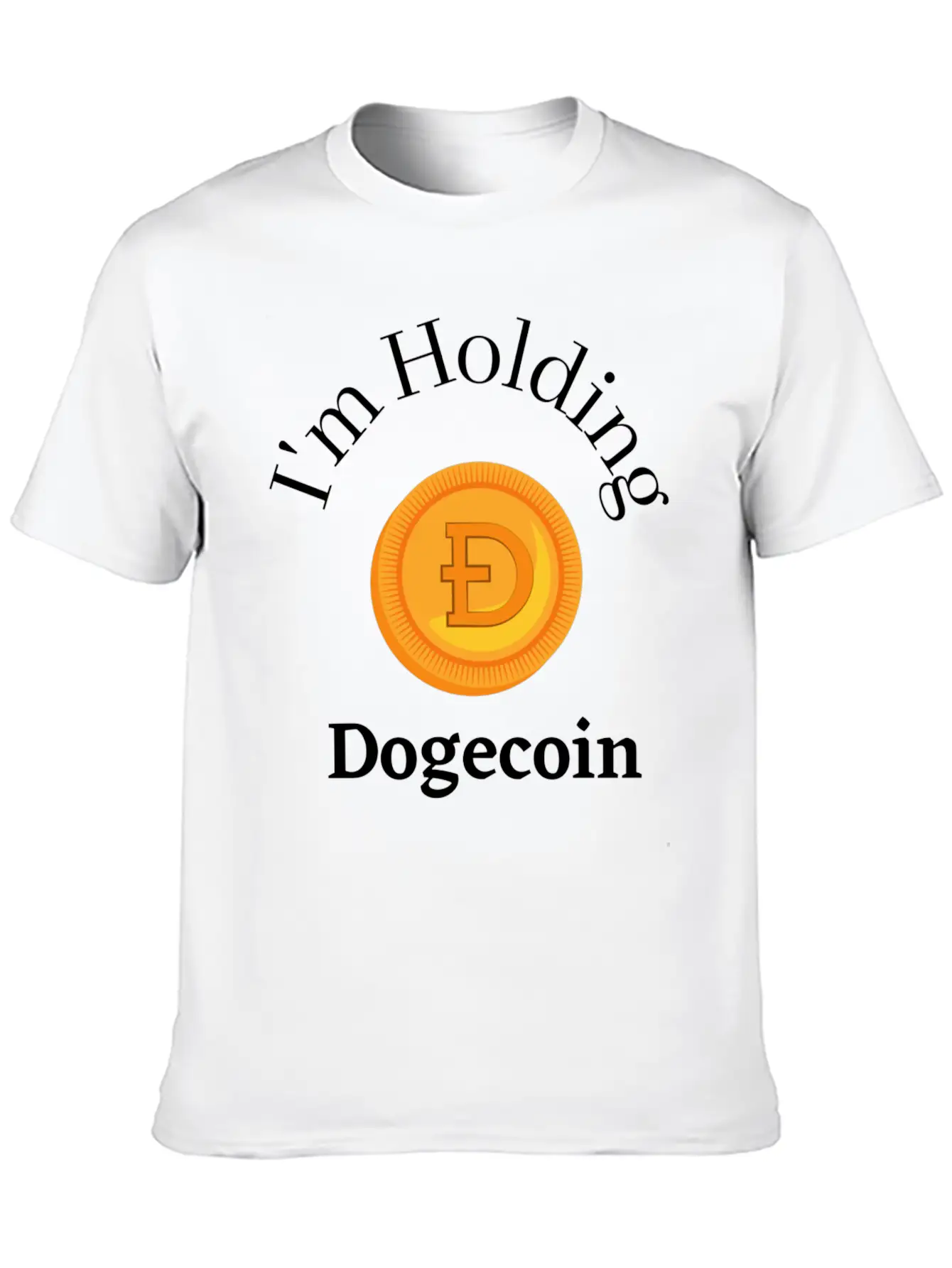 I'm Holding DOGE Stylish Everyday T-Shirt – Unisex Basic Cotton Tee