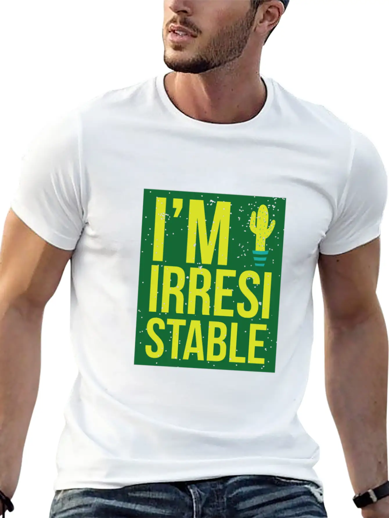 I'm Irresistable - Cactus Unisex Short Sleeve Soft Cotton T-Shirt – Casual Everyday Wear