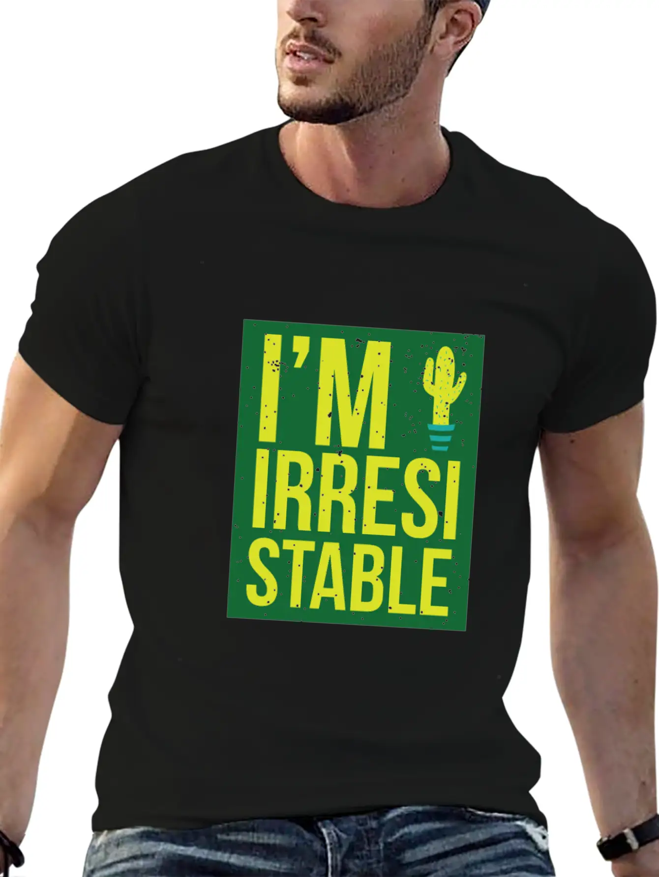 I'm Irresistable - Cactus Unisex Short Sleeve Soft Cotton T-Shirt – Casual Everyday Wear