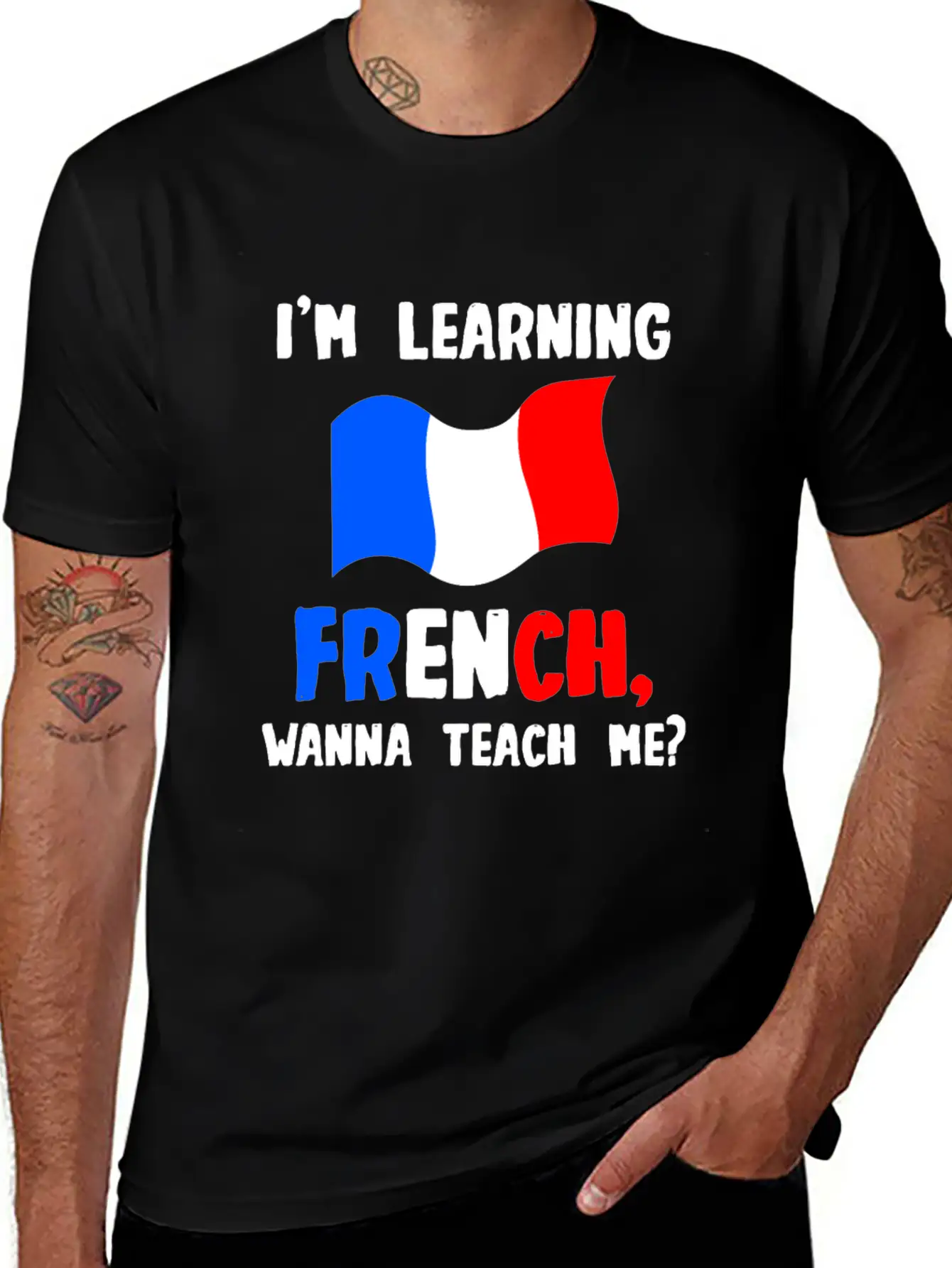 I'm Learning French, Wanna Teach Me Stylish Everyday T-Shirt – Unisex Basic Cotton Tee
