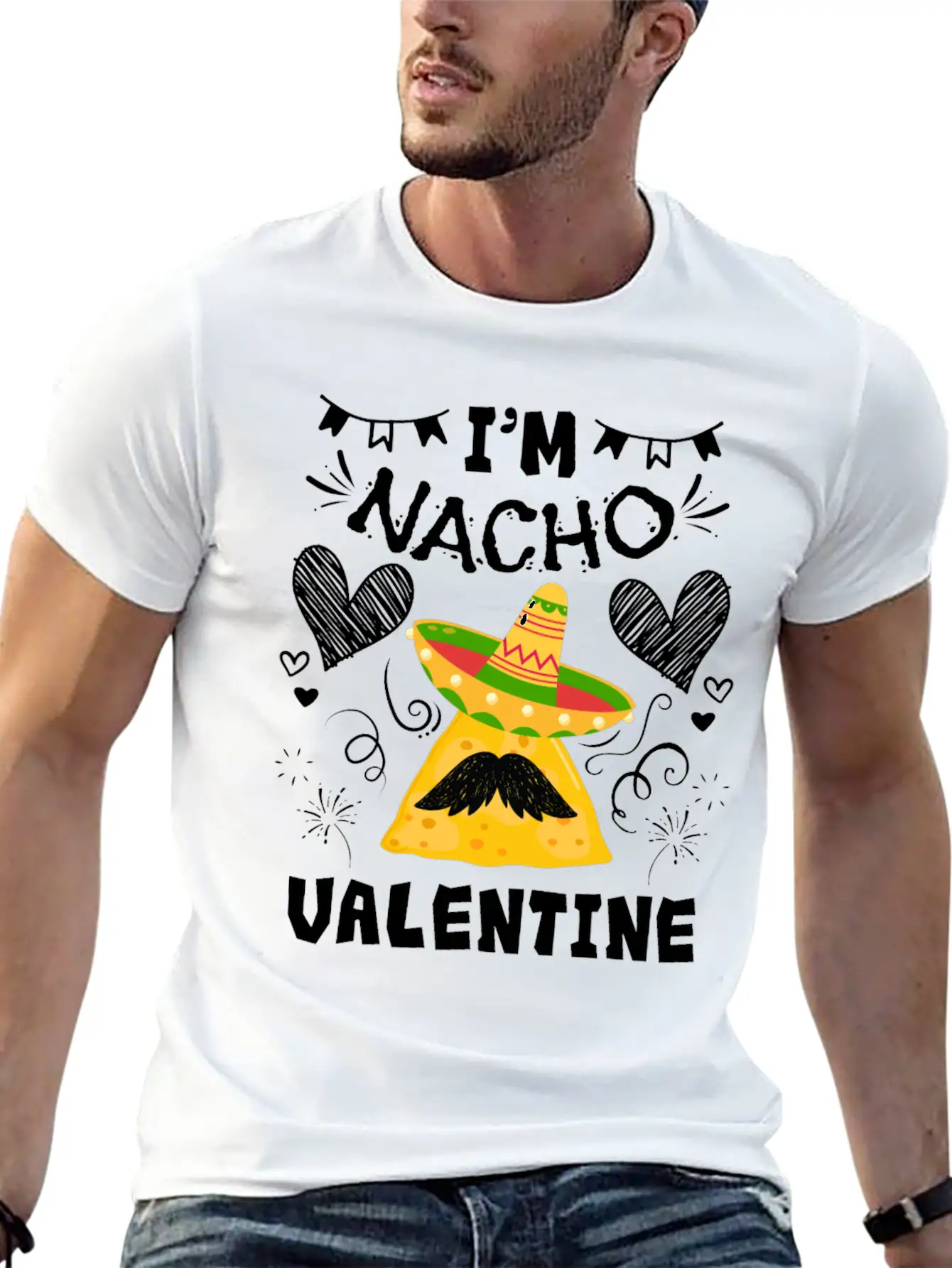 I'm Nacho Valentine Valentine V-Day Stylish Everyday T-Shirt – Unisex Basic Cotton Tee