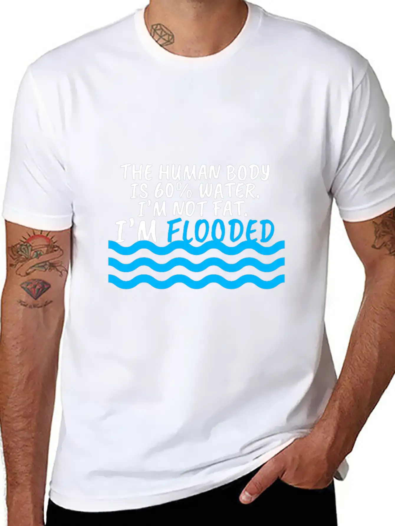 I'm Not Fat I'm Flooded The Body Is 60% Water Comfortable Minimalist Graphic Tee – Summer Style Essential
