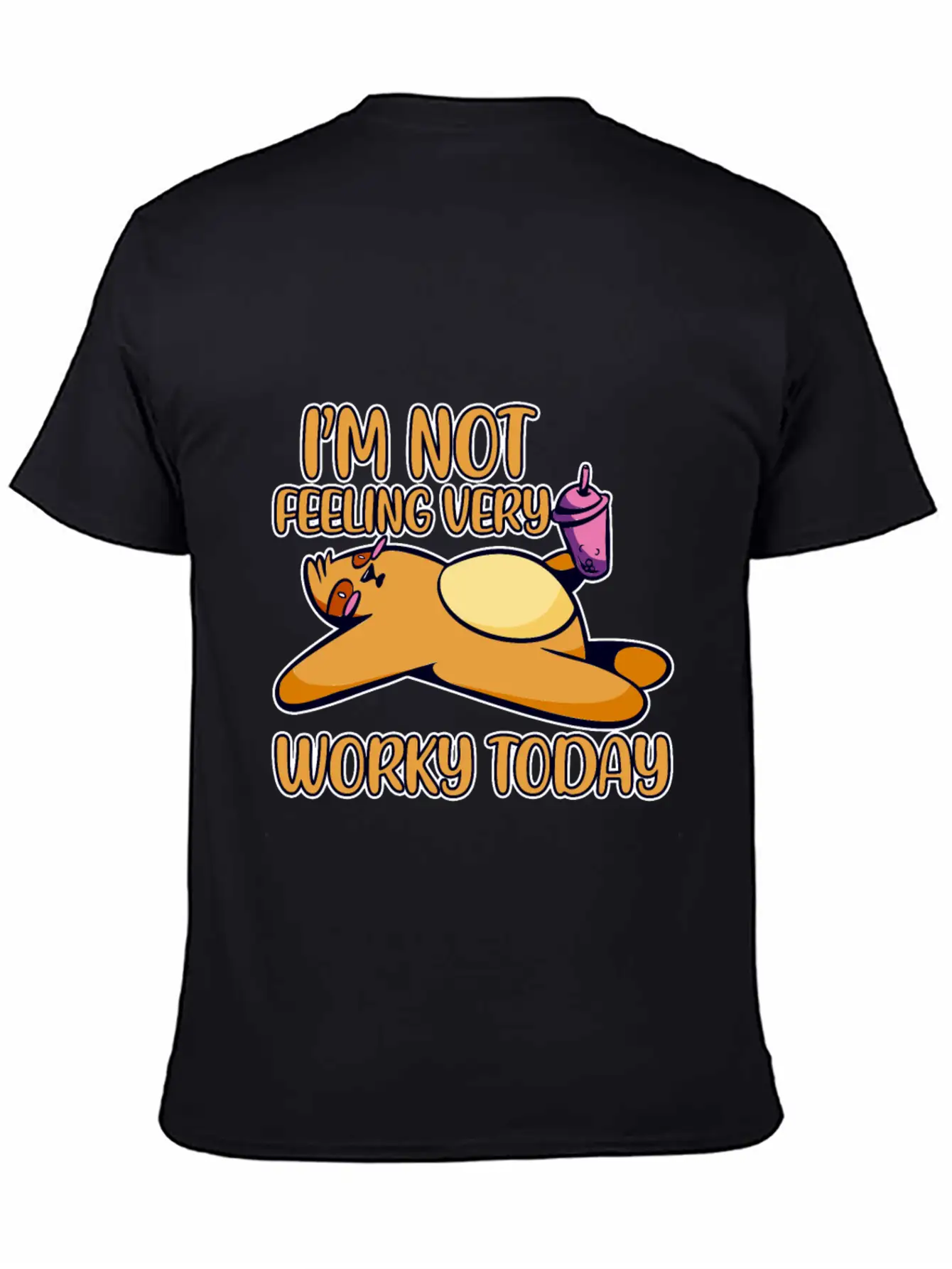 I'm Not Feeling Very Worky Today 2 Timeless Short Sleeve Tee – Comfy And Minimalist Design