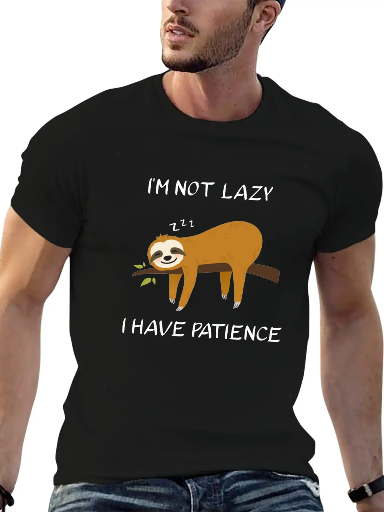 I'm Not Lazy I Have Patience Sloth Funny Saying Unisex Short Sleeve Soft Cotton T-Shirt – Casual Everyday Wear