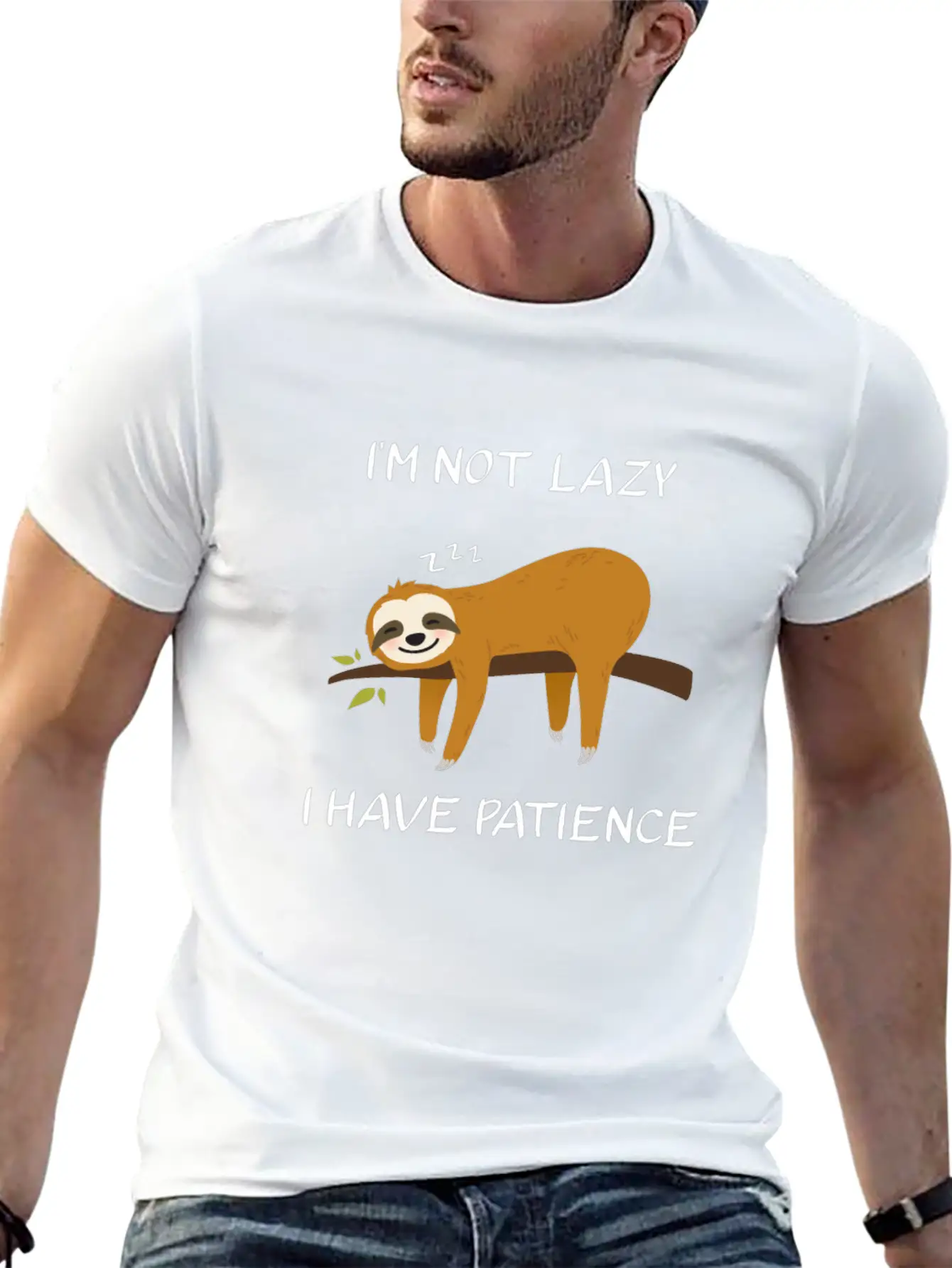 I'm Not Lazy I Have Patience Sloth Funny Saying Unisex Short Sleeve Soft Cotton T-Shirt – Casual Everyday Wear