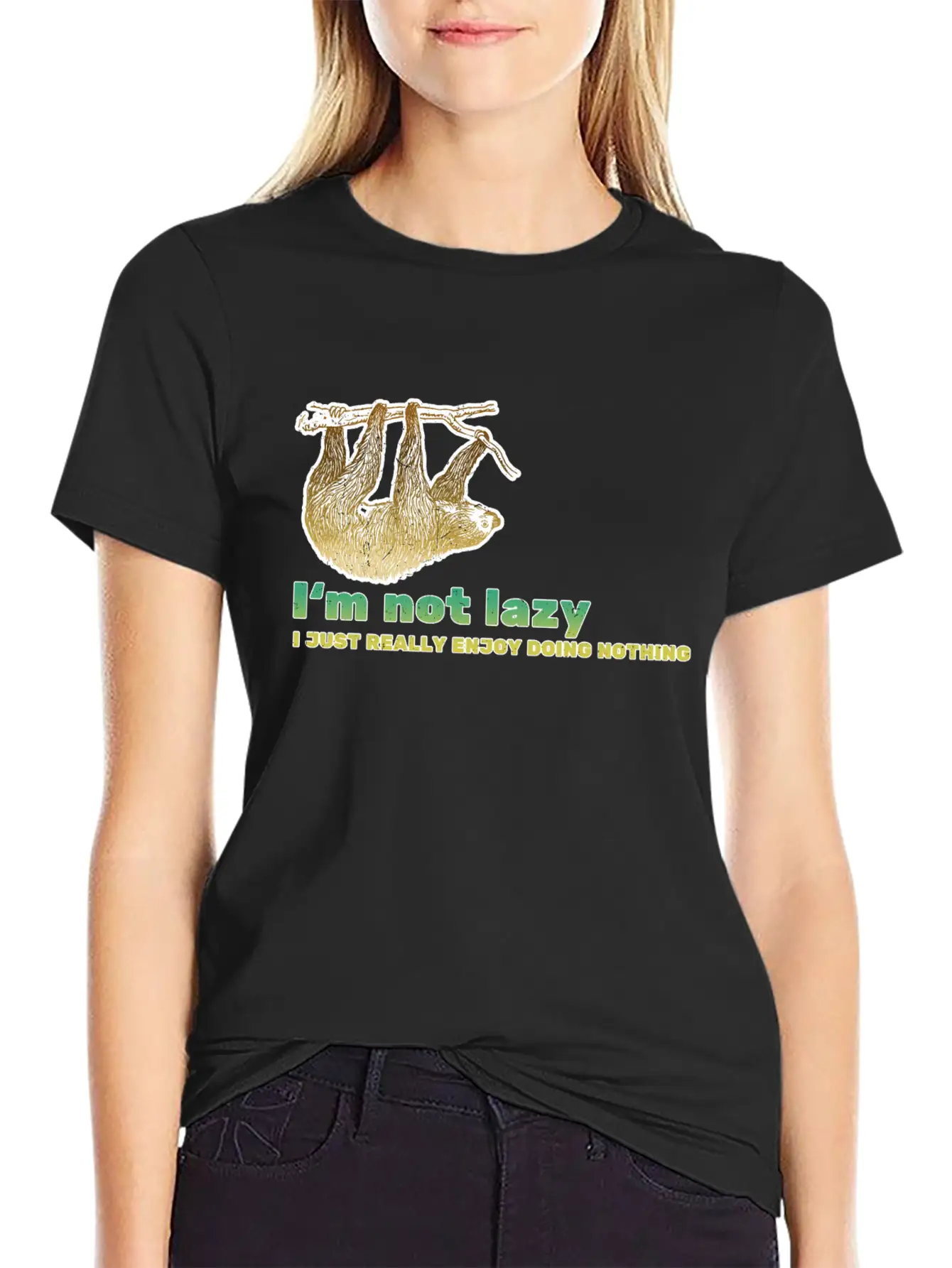 I'm Not Lazy - Sloth Saying Basic Graphic T-Shirt – Daily Comfort In Soft Cotton
