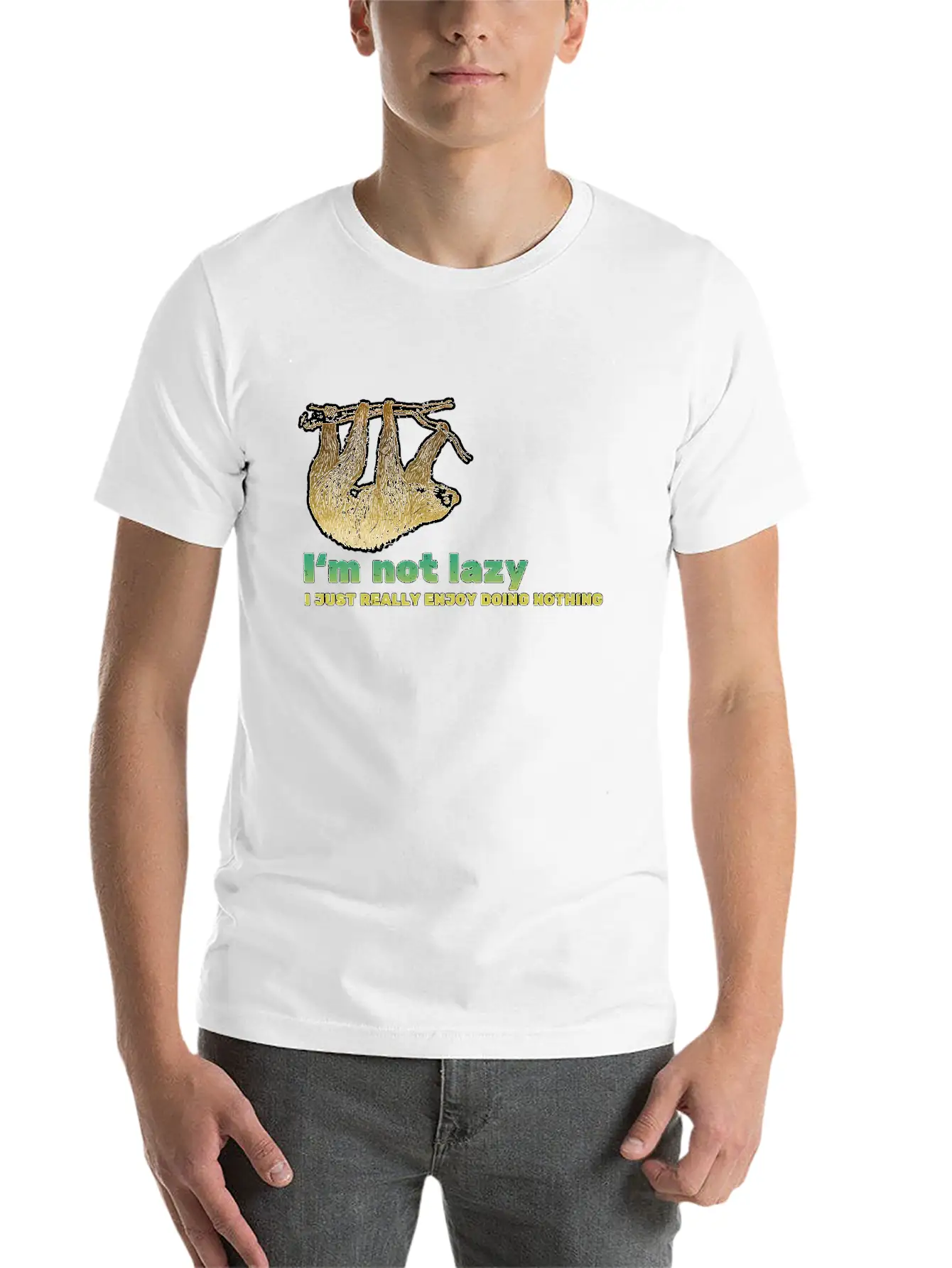 I'm Not Lazy - Sloth Saying Basic Graphic T-Shirt – Daily Comfort In Soft Cotton