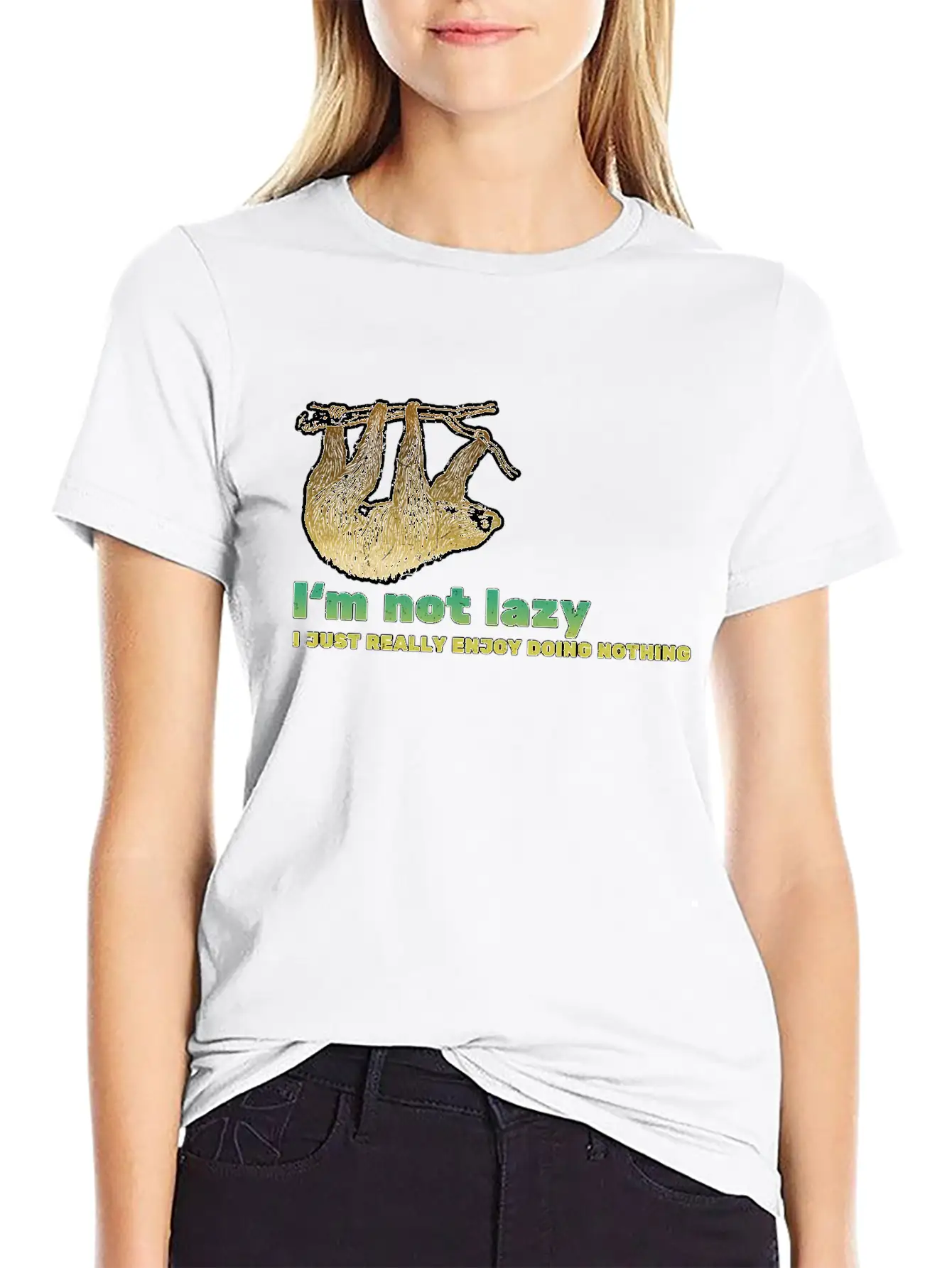 I'm Not Lazy - Sloth Saying Basic Graphic T-Shirt – Daily Comfort In Soft Cotton