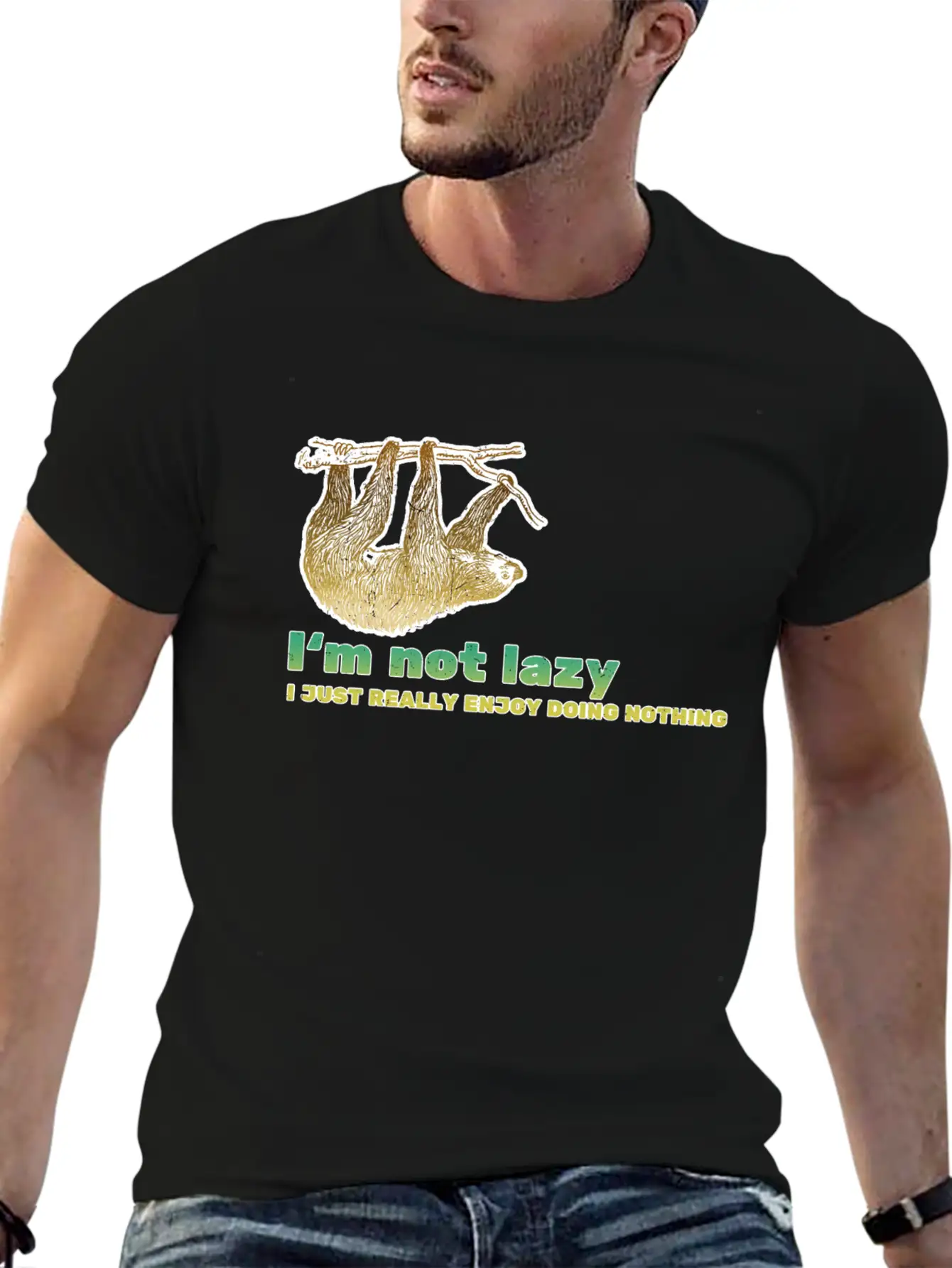 I'm Not Lazy - Sloth Saying Basic Graphic T-Shirt – Daily Comfort In Soft Cotton