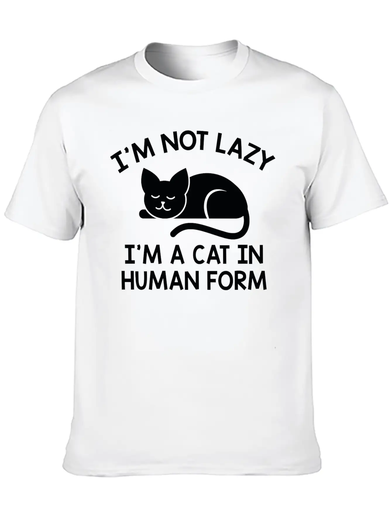 I'm Not Lazy Stylish Everyday T-Shirt – Unisex Basic Cotton Tee