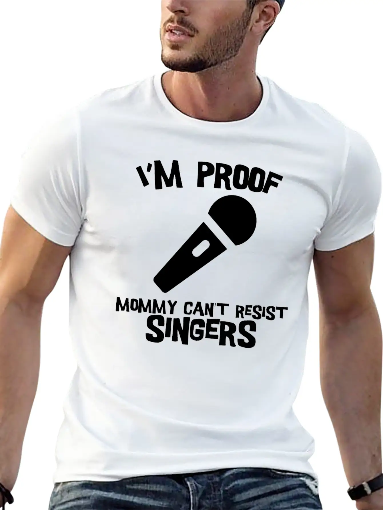 I'm Proof Mommy Can't Resist Singers Comfortable Minimalist Graphic Tee – Summer Style Essential