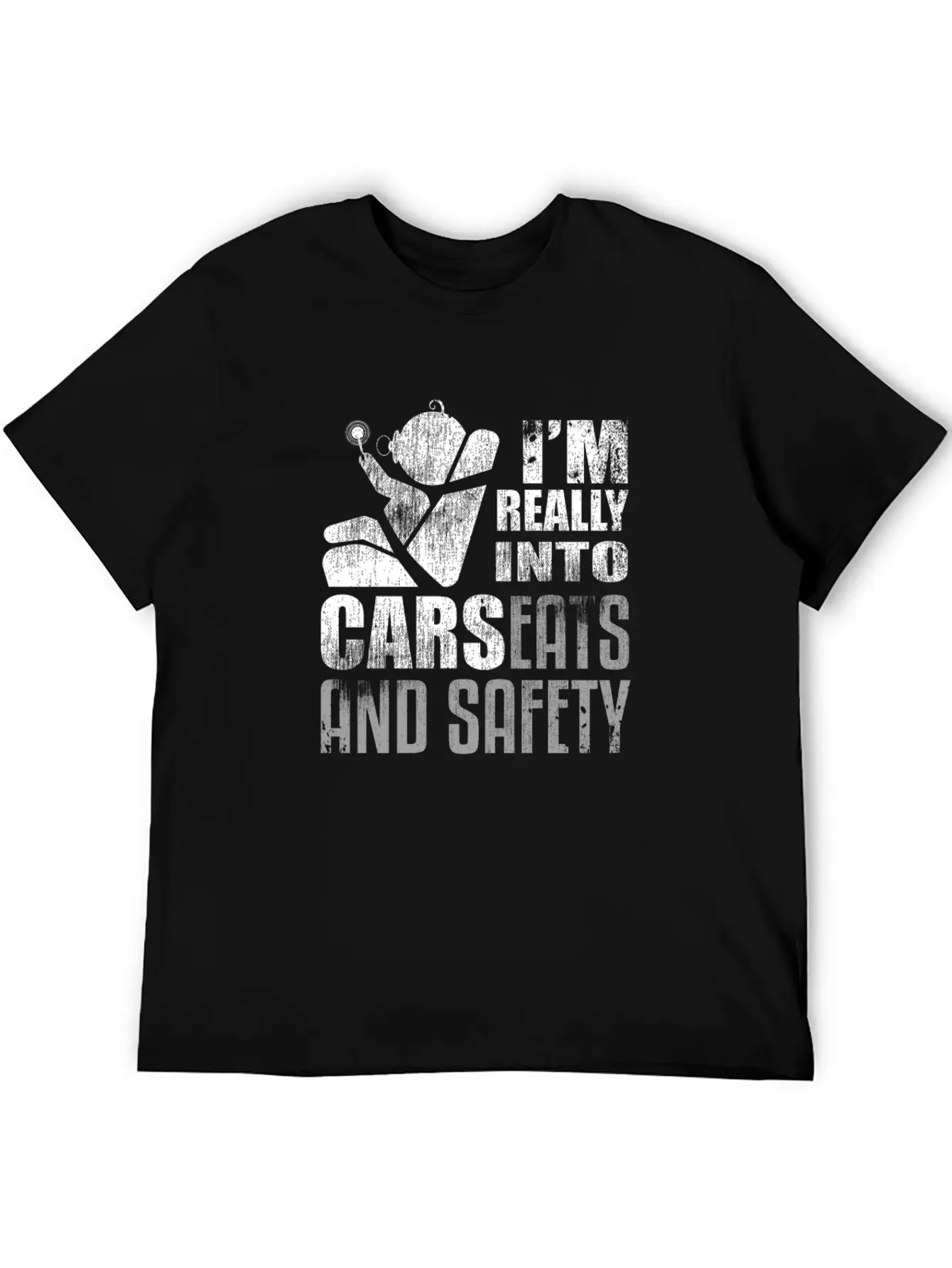 I'm Really Into Carseats And Safety Car Dad Father Unisex Short Sleeve Soft Cotton T-Shirt – Casual Everyday Wear