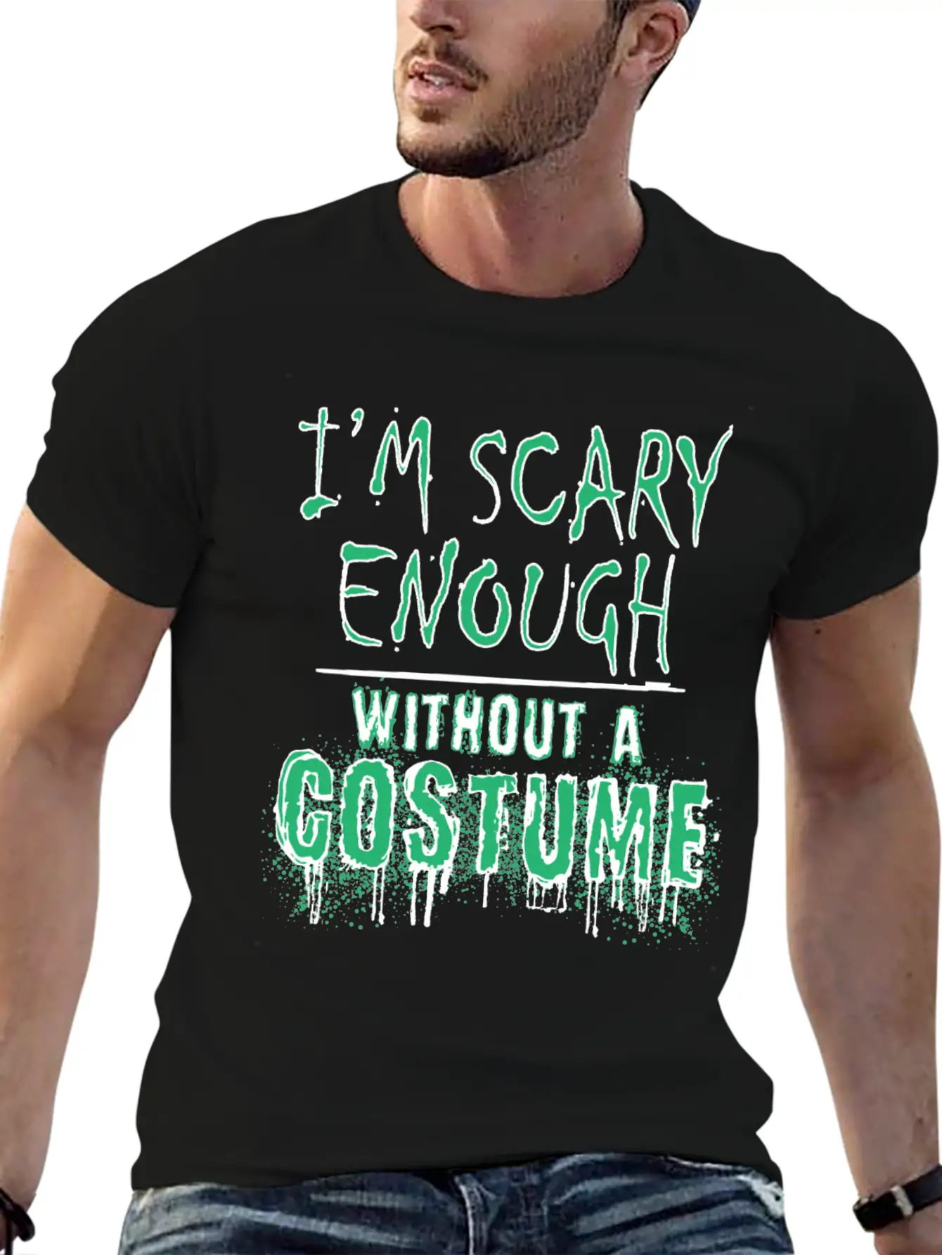 I'm Scary Enough Without A Costume, Halloween Timeless Short Sleeve Tee – Comfy And Minimalist Design