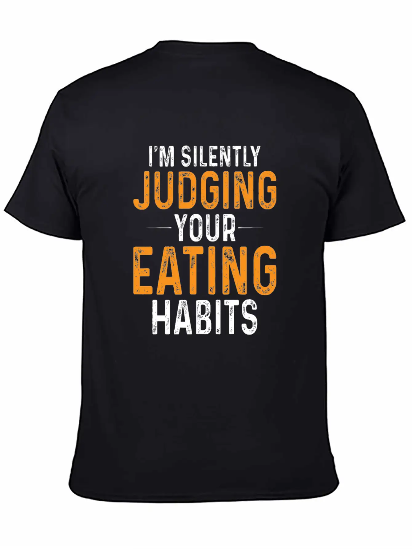 I'm Silently Judging Your Eating Habits,Nutritioni Timeless Short Sleeve Tee – Comfy And Minimalist Design
