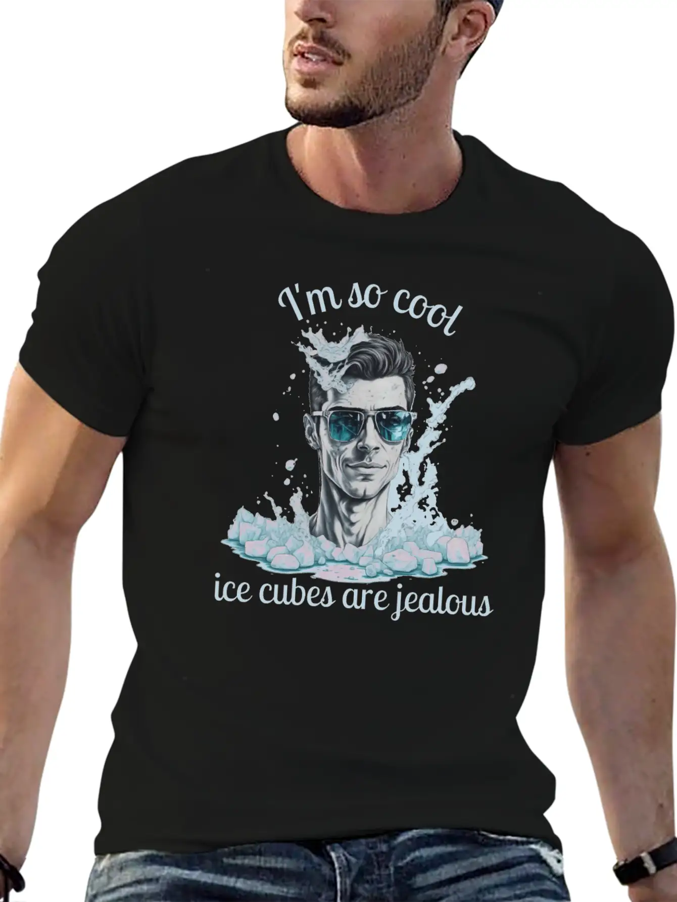 Im So Cool Ice Cubes Are Jealous 1 B Unisex Short Sleeve Soft Cotton T-Shirt – Casual Everyday Wear